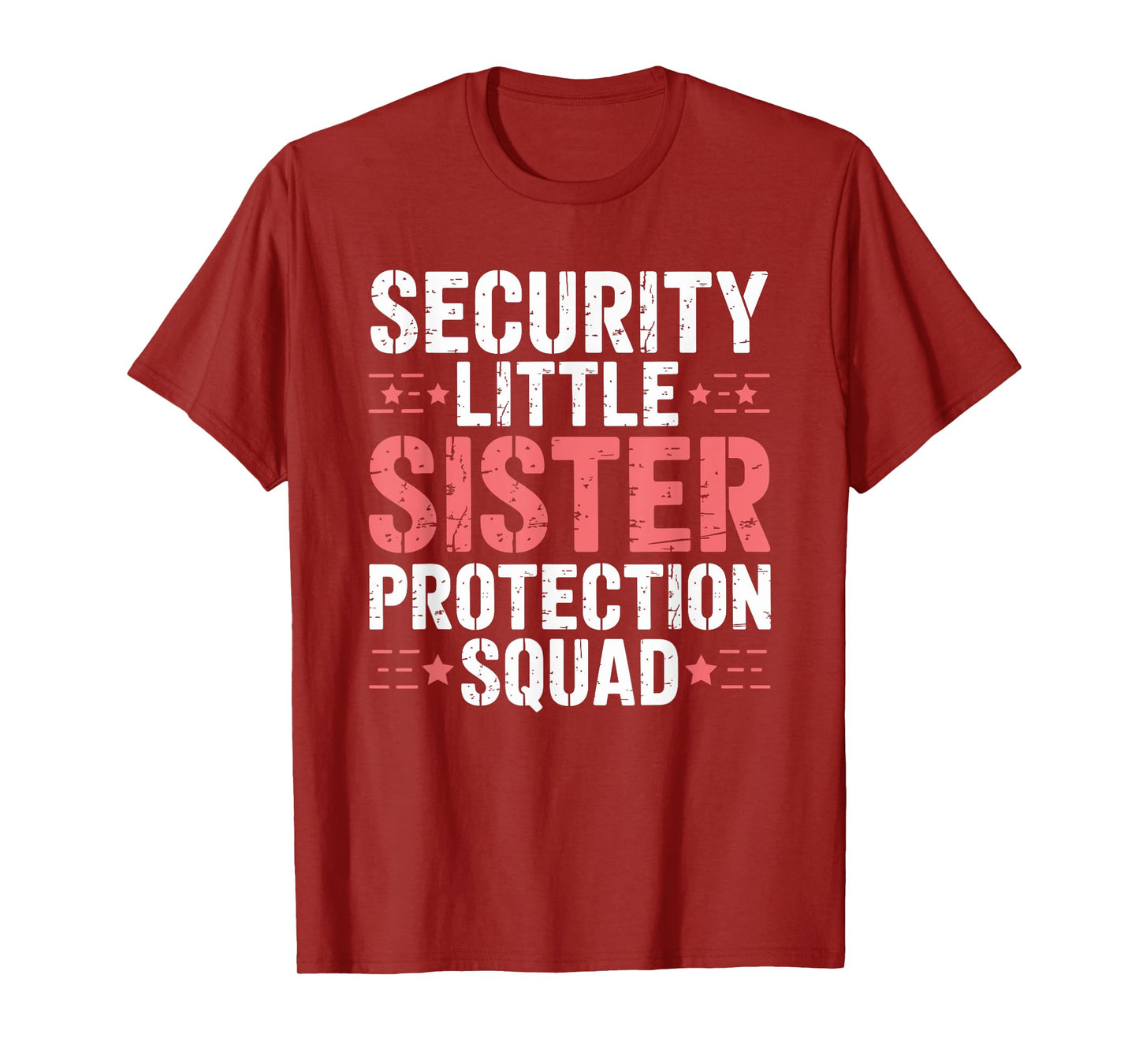 Security Little Sister Protection Squad Funny Boys Brother T-Shirt