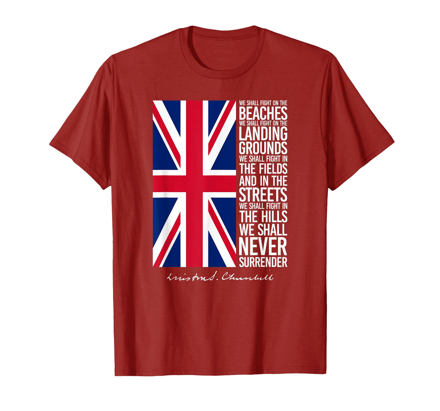 Winston Churchill We Shall Never Surrender Quote UK Flag T-Shirt