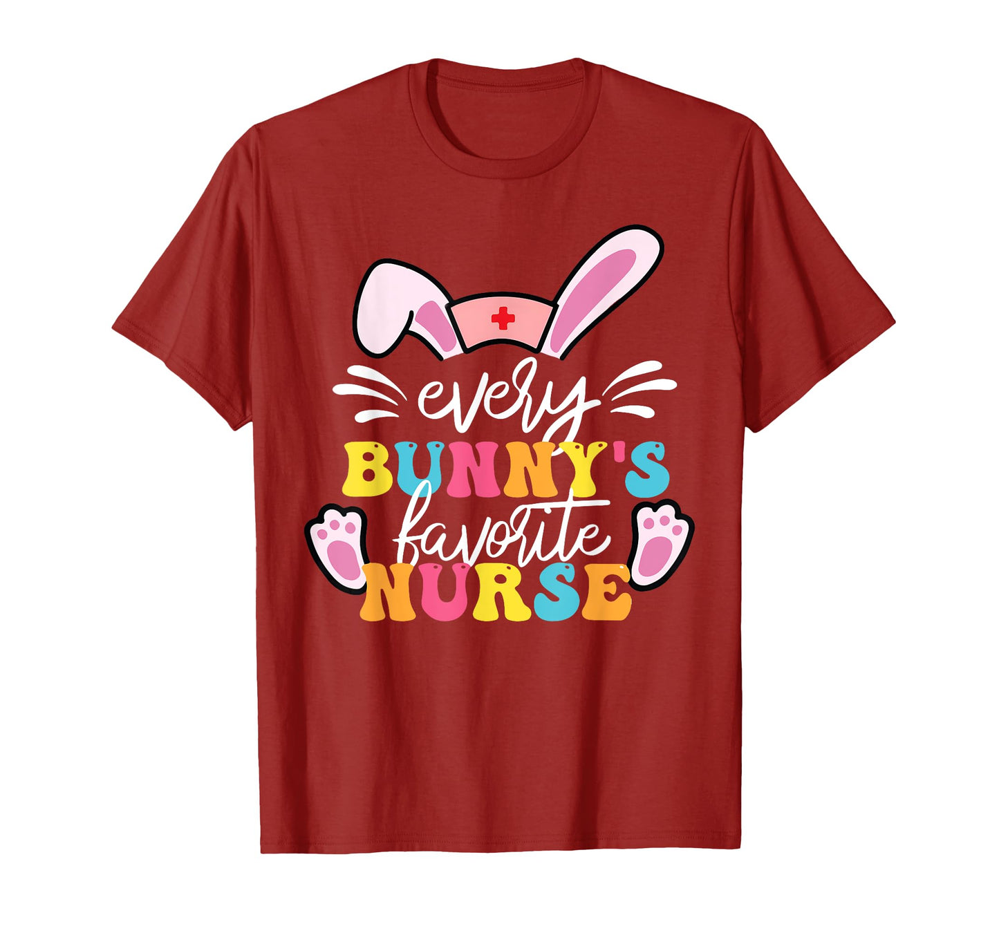 Every Bunny's Favorite Nurse Cute Easter Bunny Nurse Squad T-Shirt