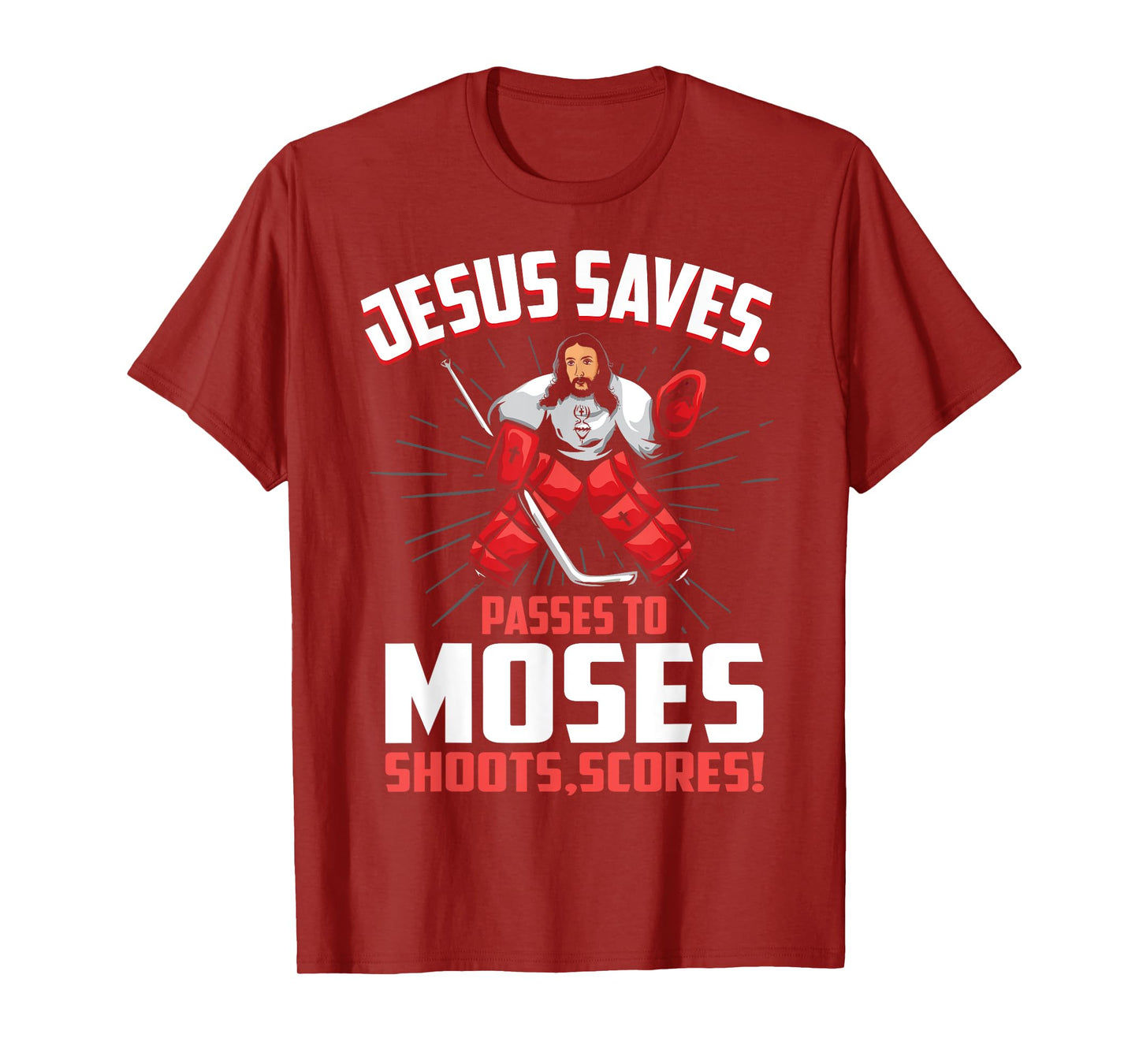 Jesus Saves Hockey Goalie Passes Moses Funny Religious Sport T-Shirt