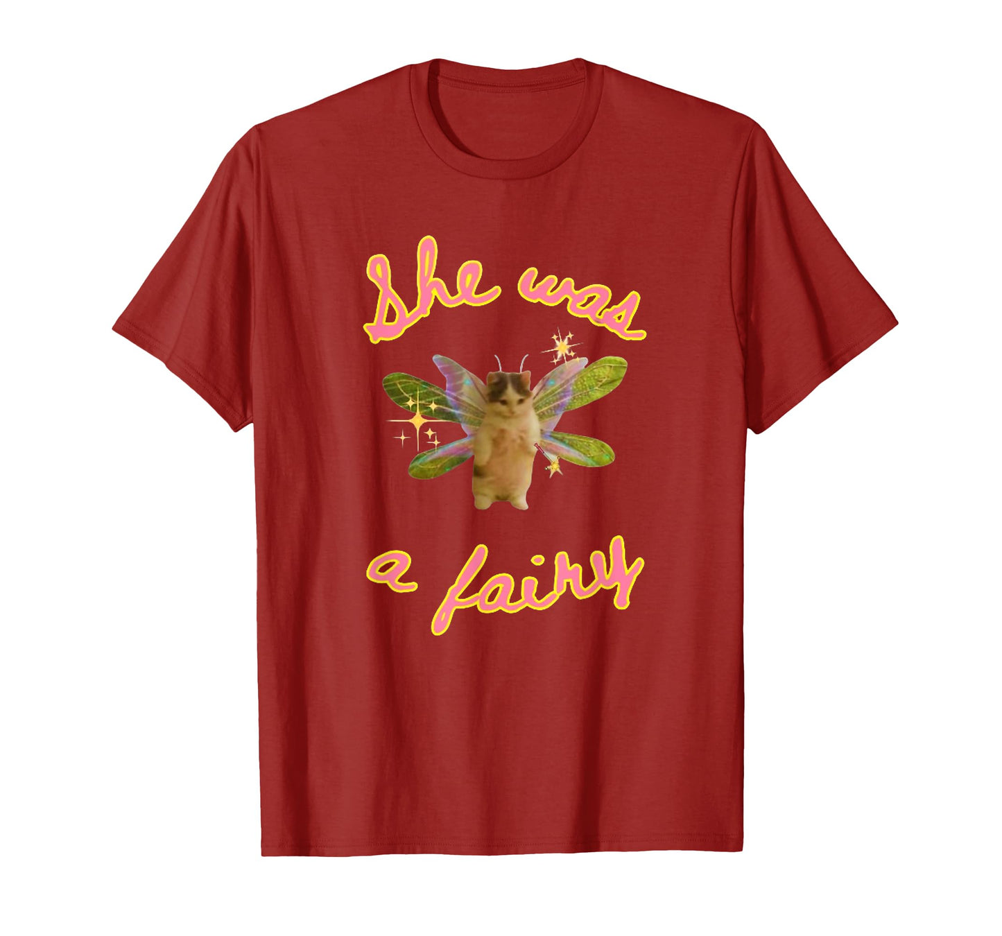 She Was A Fairy Meme, Funny Cat Meme, Cat Meme Gift Men Women Girls Kids T-Shirt