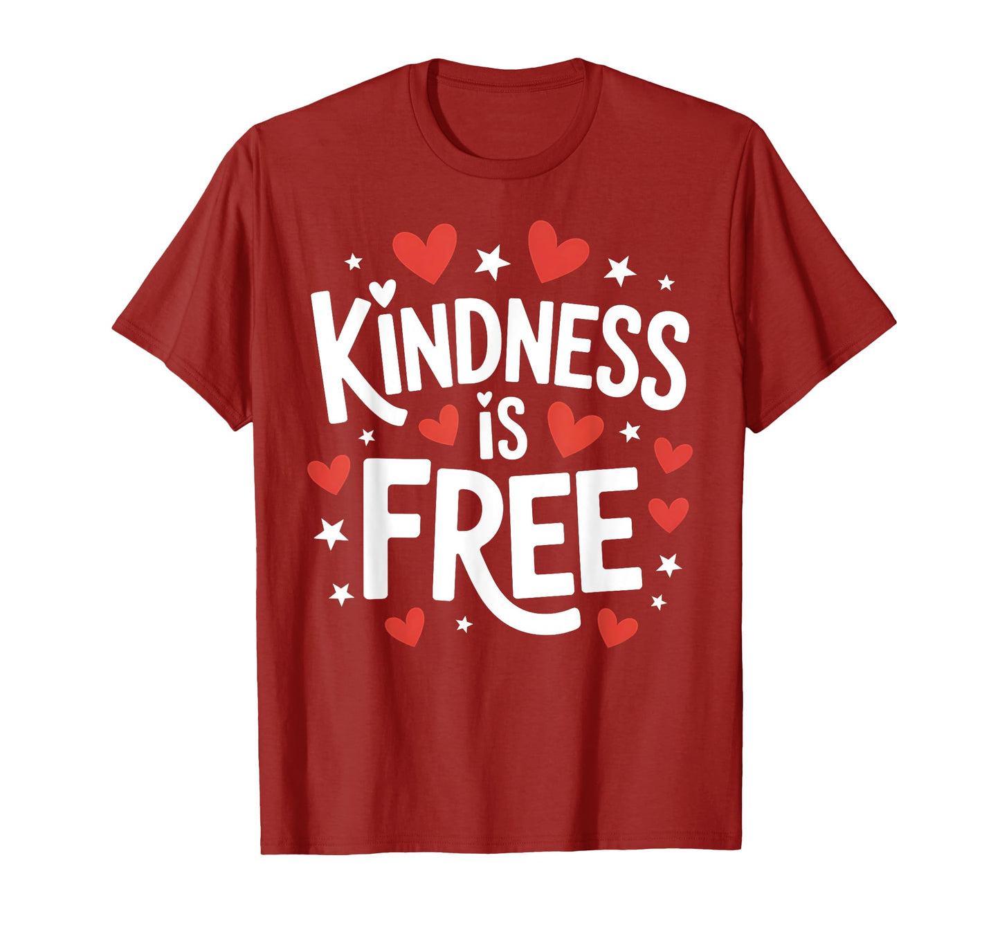 Kindness is Free Cute Simple Inspirational Quote T-Shirt