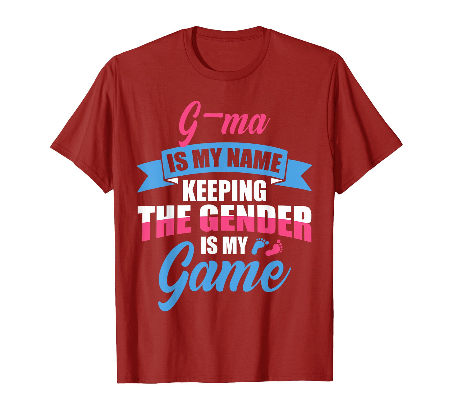 Gender Reveal Quote for a Keeper Of The Gender G-MA Family T-Shirt