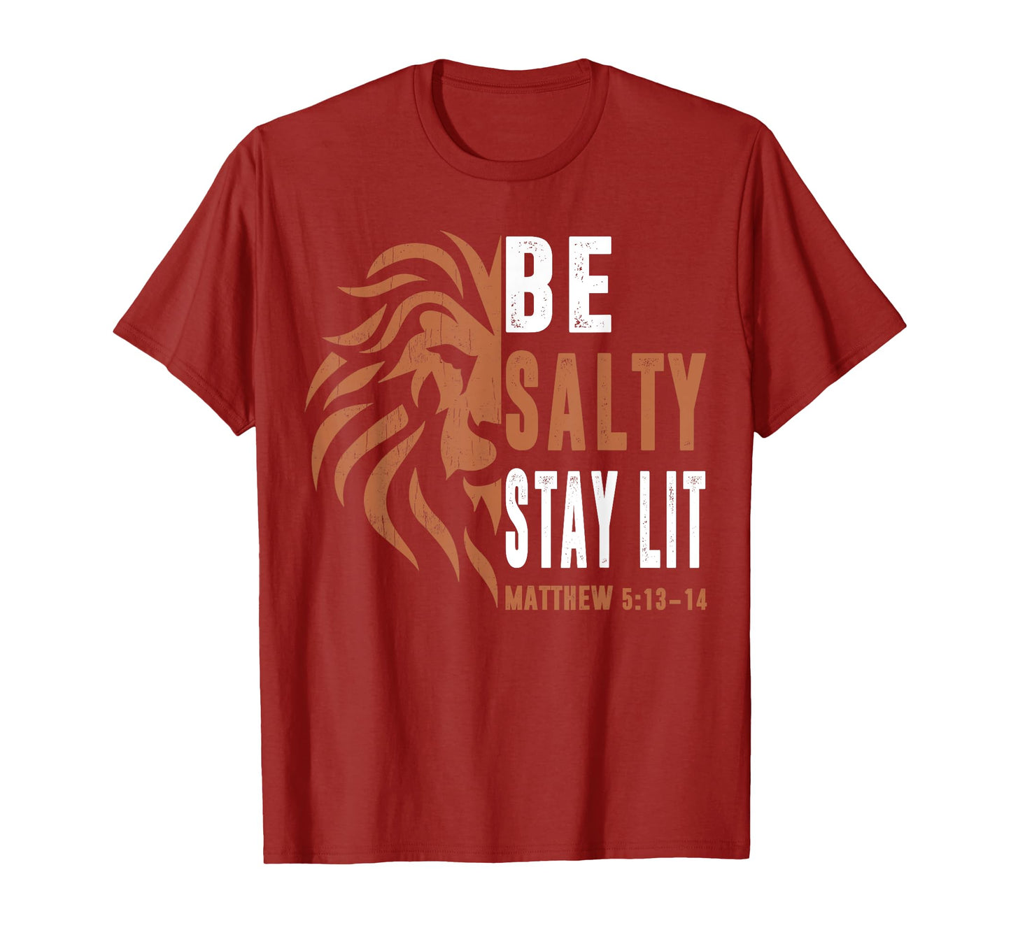 Dad Christian-Shirt Be Salty Stay Lit Men Lion Faith Jesus T-Shirt