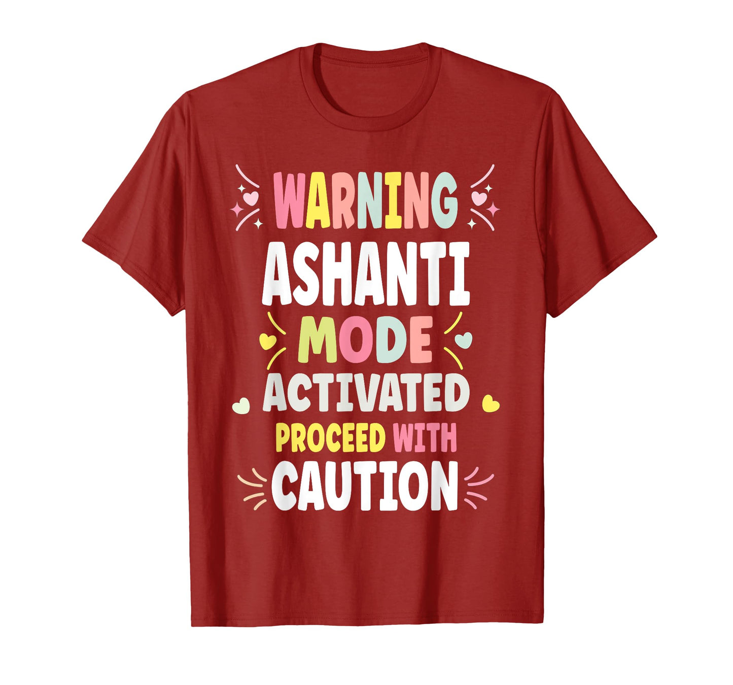 ASHANTI Personalized Women's Gift Custom ASHANTI T-Shirt