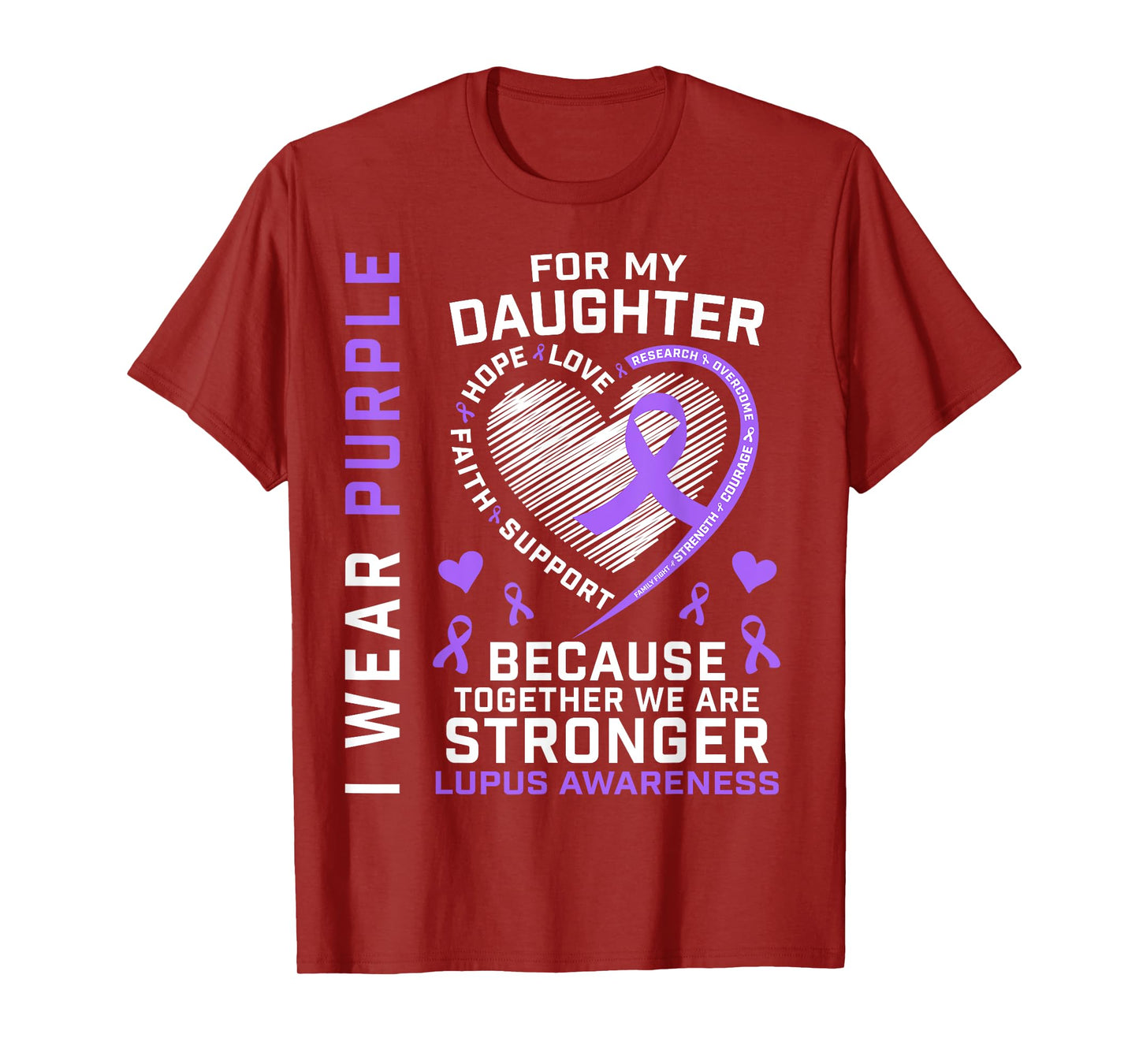 I Wear Purple For My Daughter Lupus Awareness Month Graphic T-Shirt