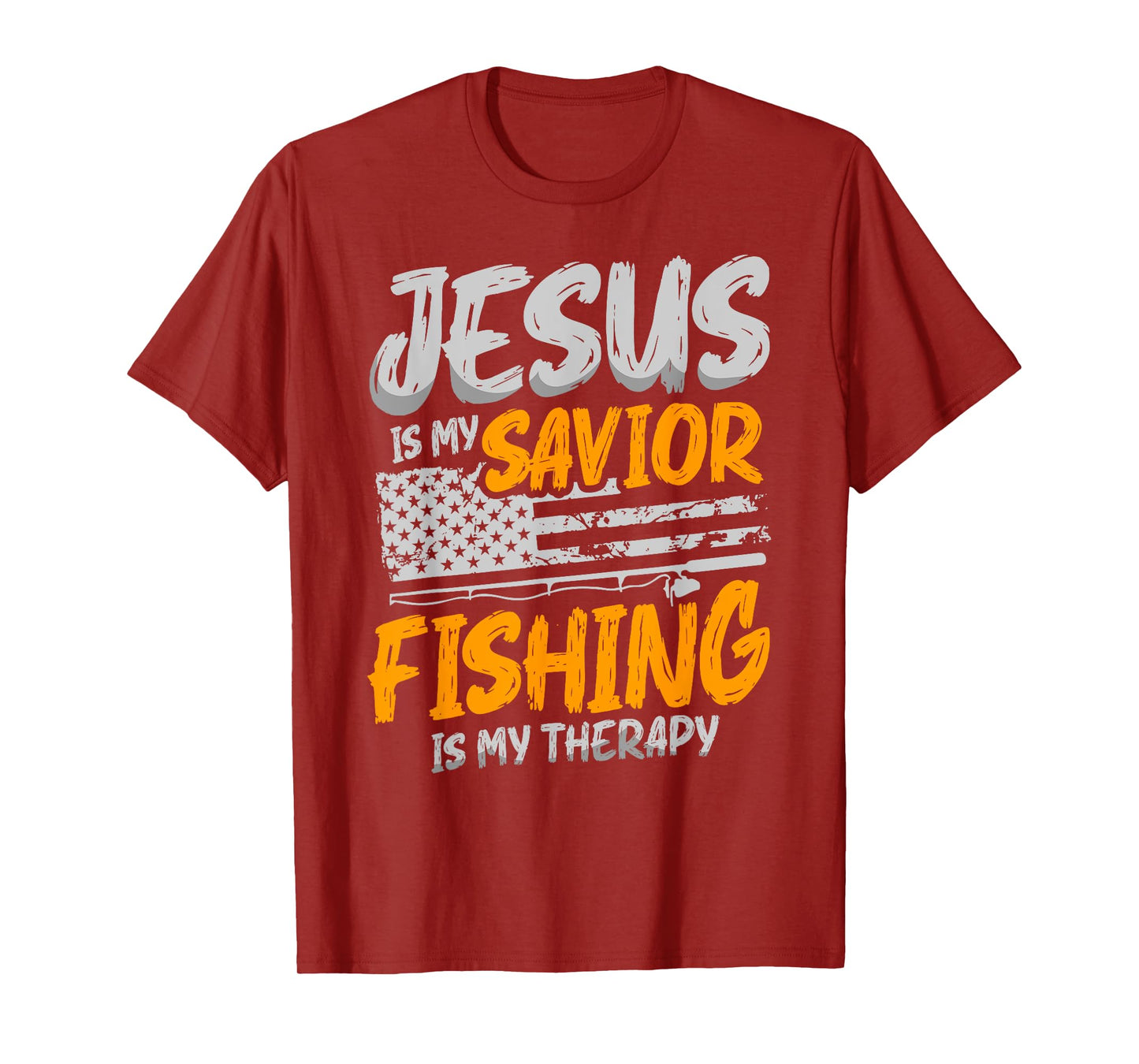 Jesus Is My Savior Fishing is My Therapy for a Fisherman T-Shirt