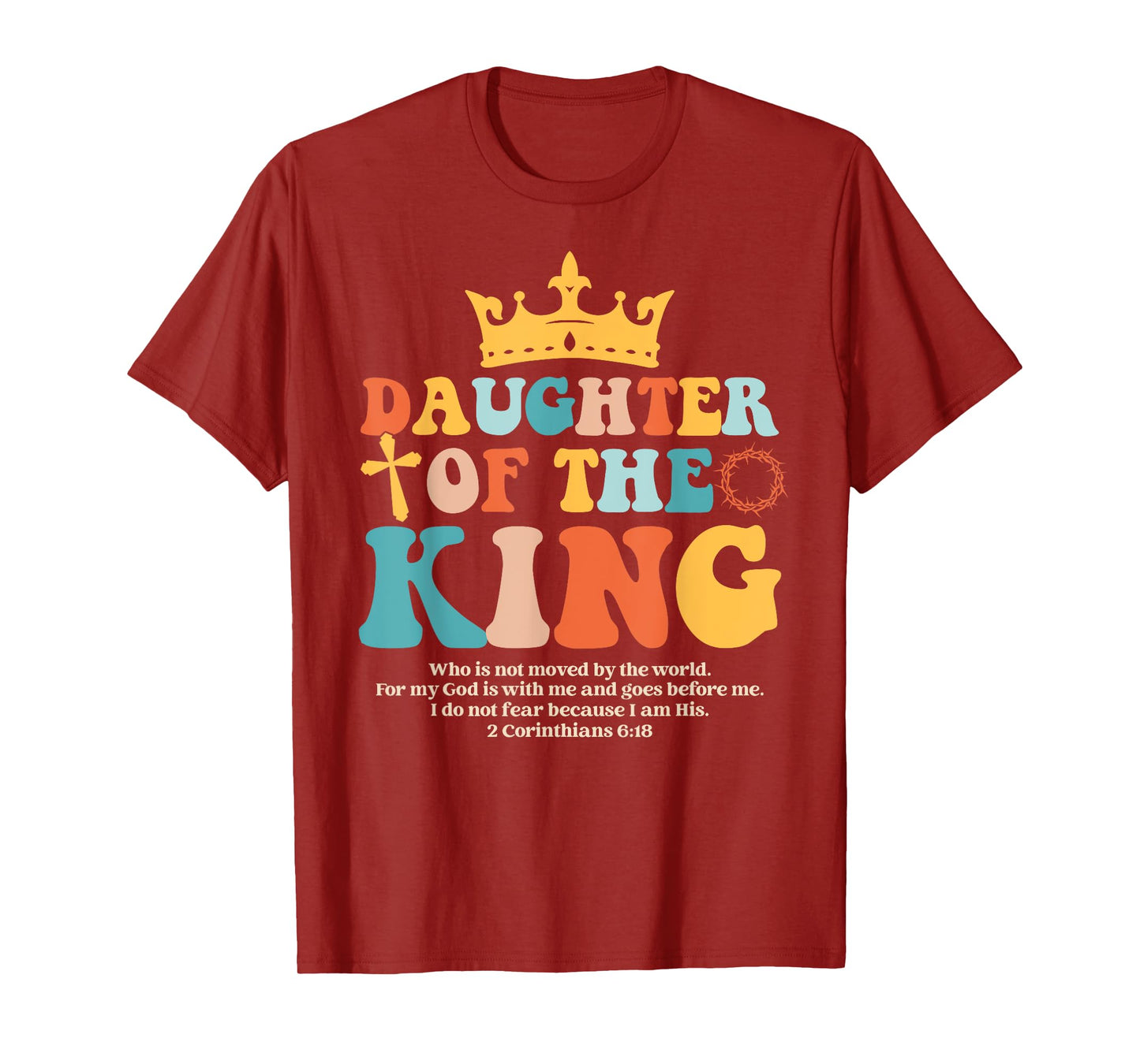 Daughter Of King Christian Inspiration Bible Verse Religious T-Shirt