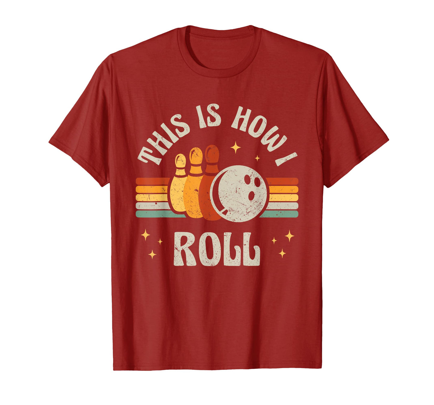 Retro Bowling This Is How I Roll Vintage Bowler T-Shirt