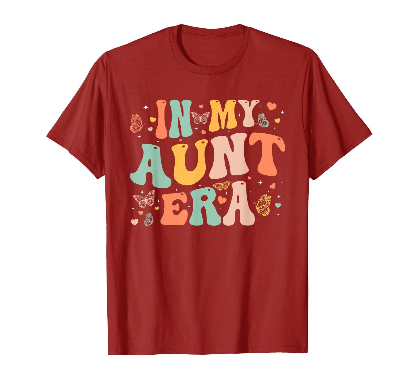 Retro Groovy In My Aunt Era Mother's Day Gifts Women T-Shirt