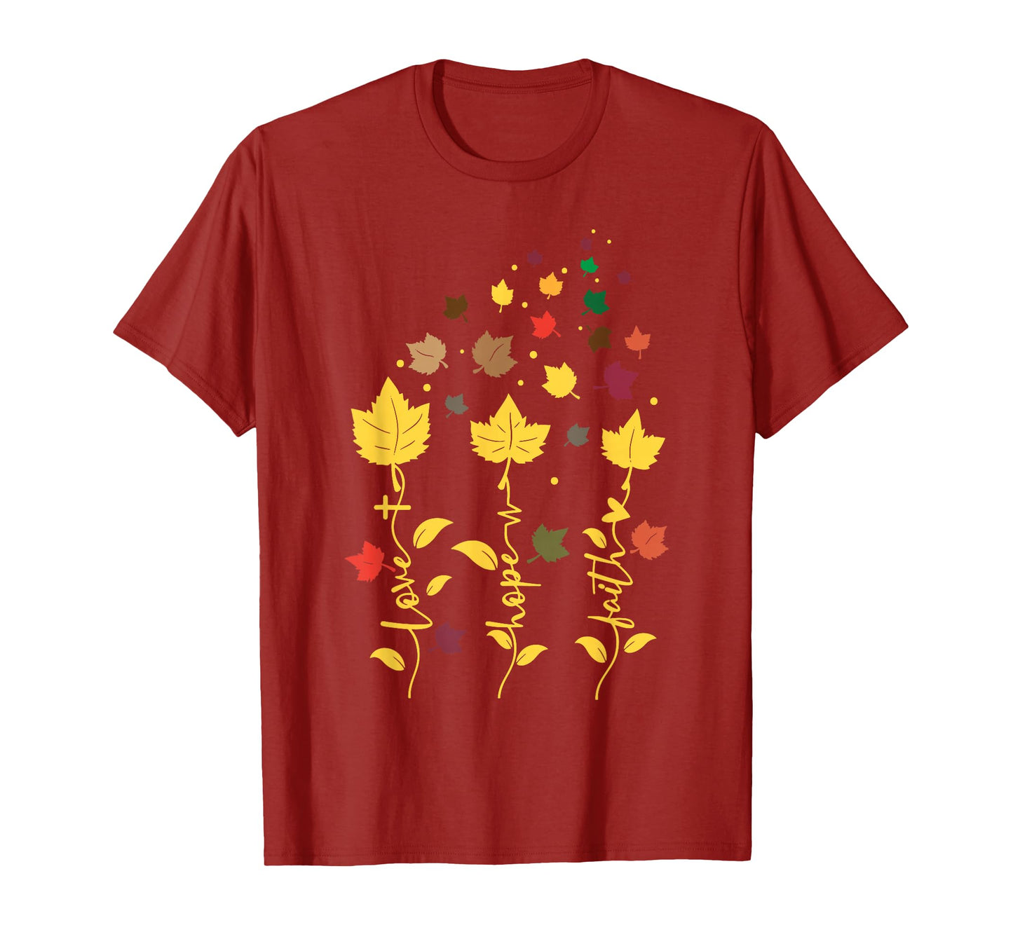 Faith Hope Love Fall Leaves Autumn Jesus Religious Christian T-Shirt
