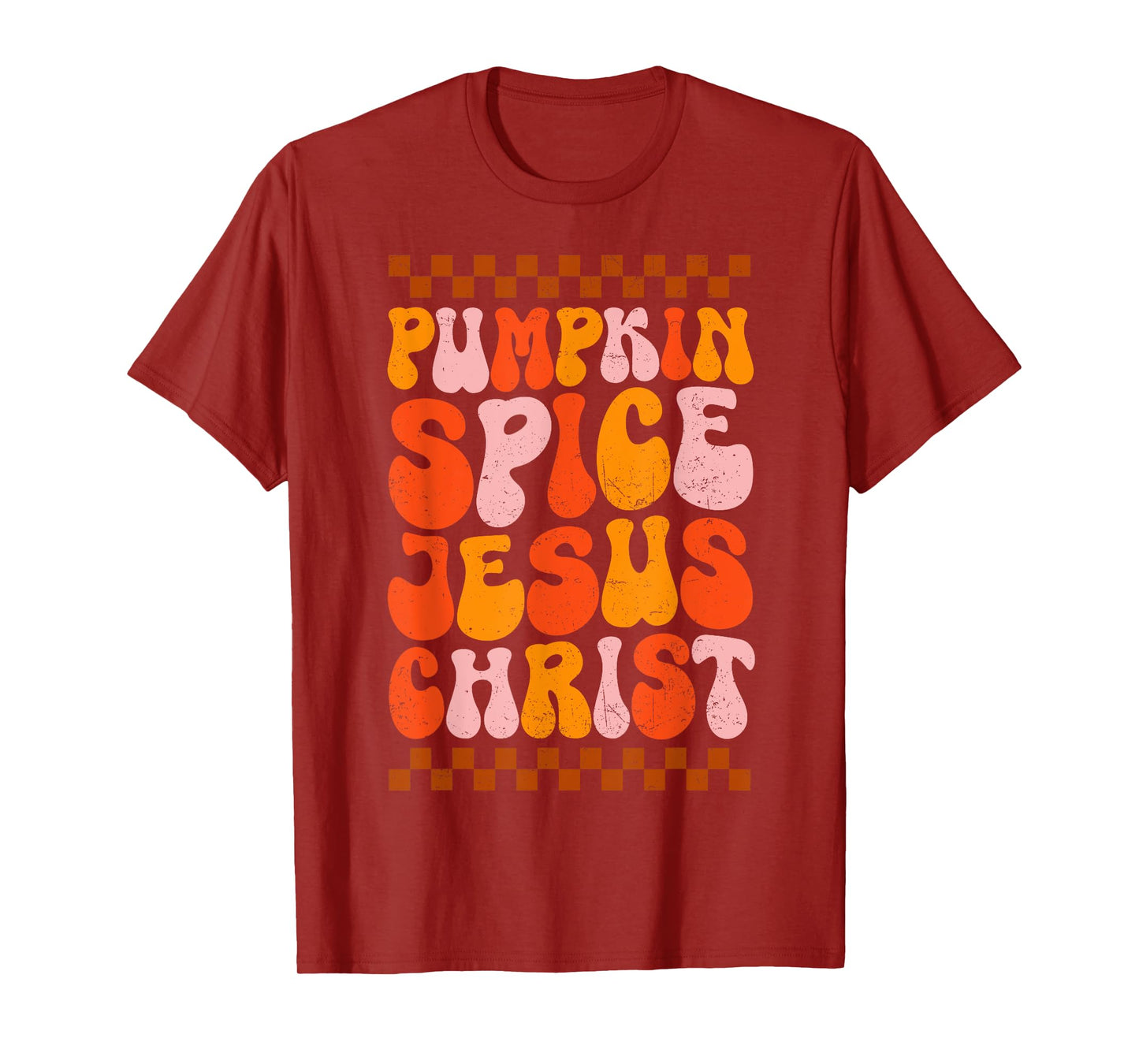 Pumpkin Spice Jesus Christ for Funny Fall Enthusiasts T-Shirt