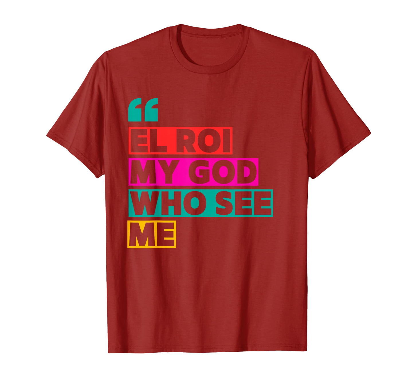 El Roi My God Who Sees Me - NSPPD Morning prayer T-Shirt