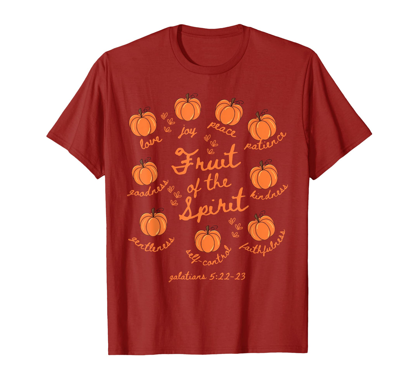 Fruit of The Spirit Galatians 5-22 Pumpkin Autumn Christian T-Shirt
