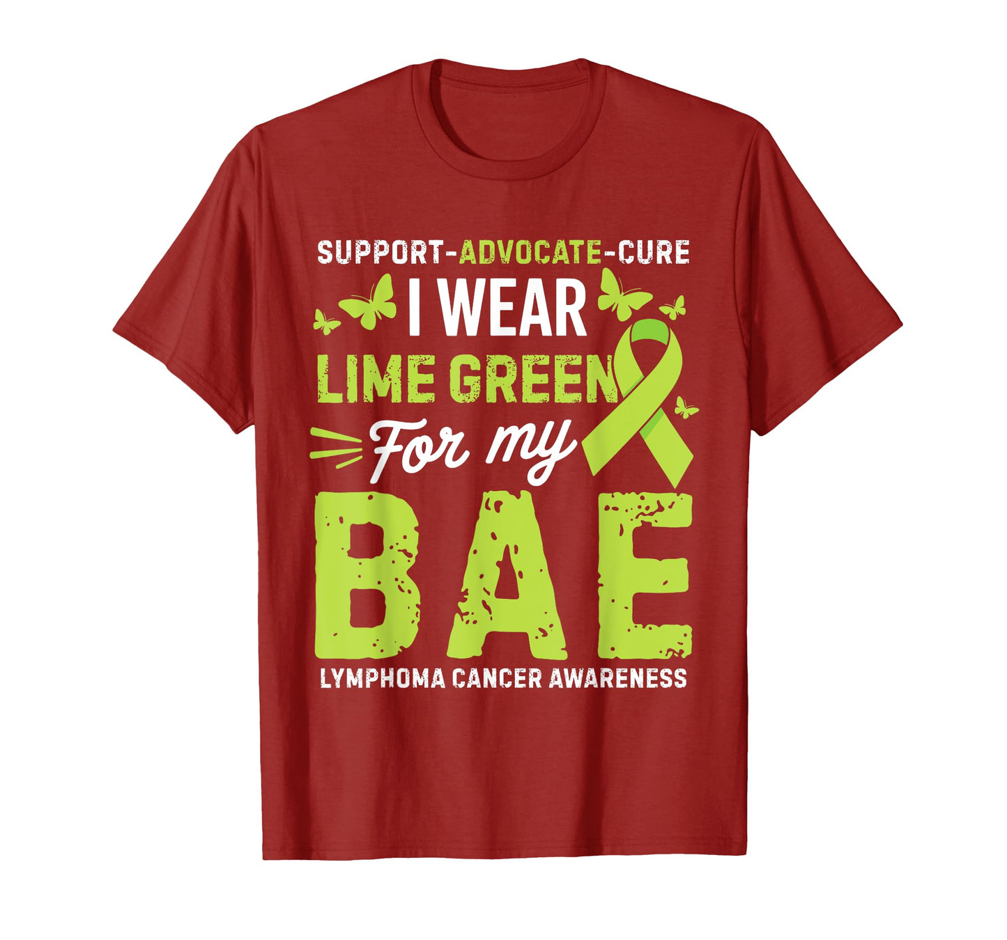 I Wear Lime Green for Bae Lymphoma Cancer Awareness T-Shirt