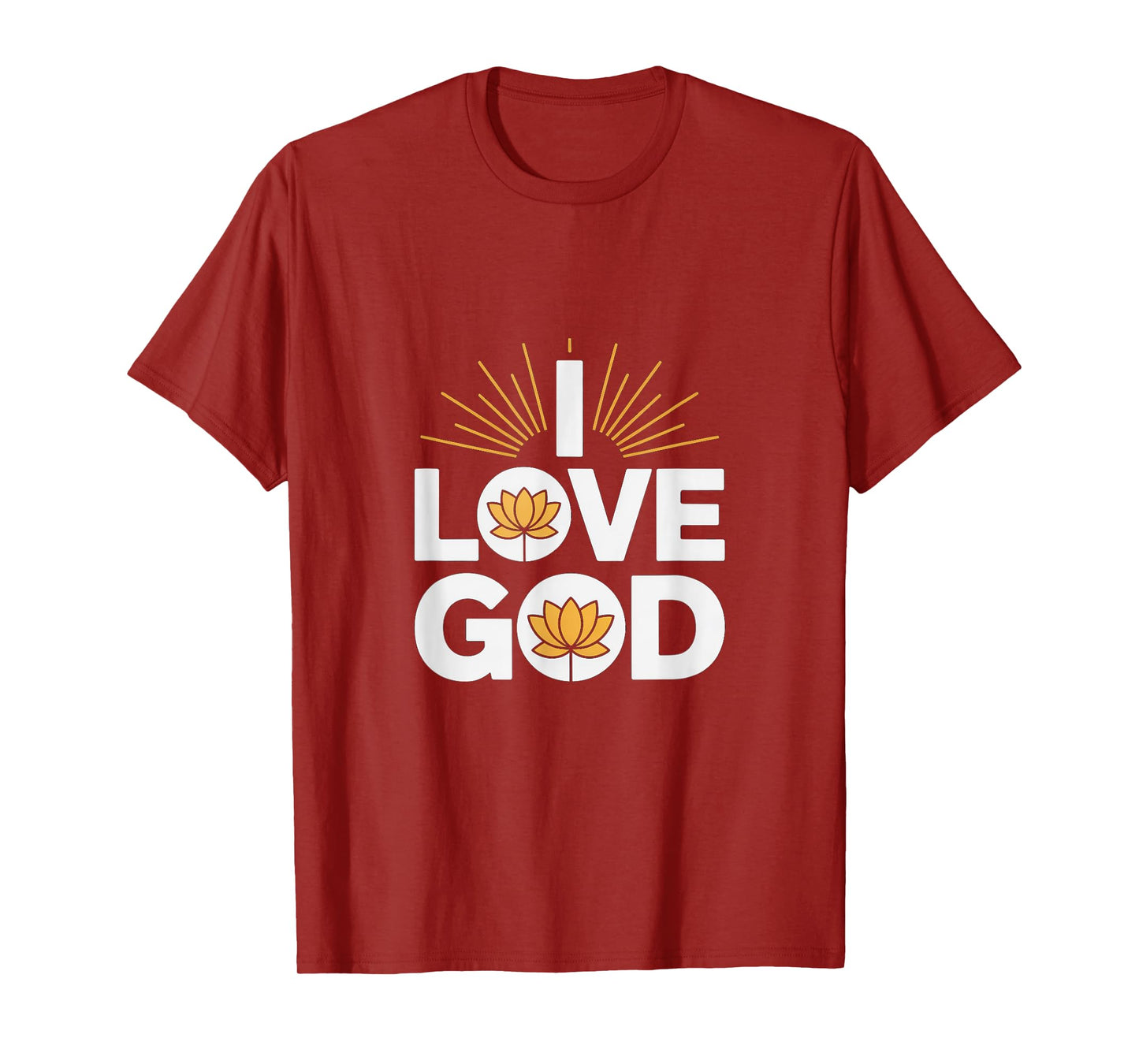 I Love God Inspirational Lotus Graphic T-Shirt
