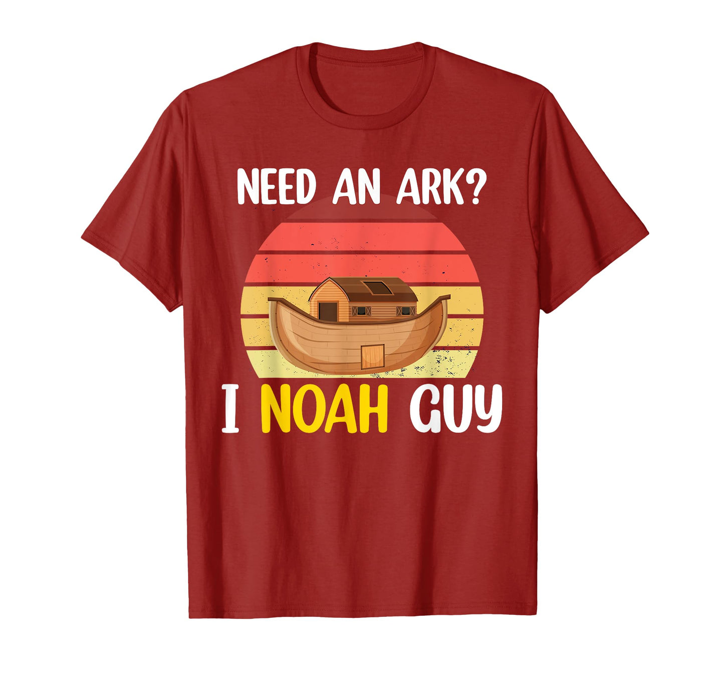Need An Ark? I Noah Guy Christian Religious Funny Humor Tee T-Shirt