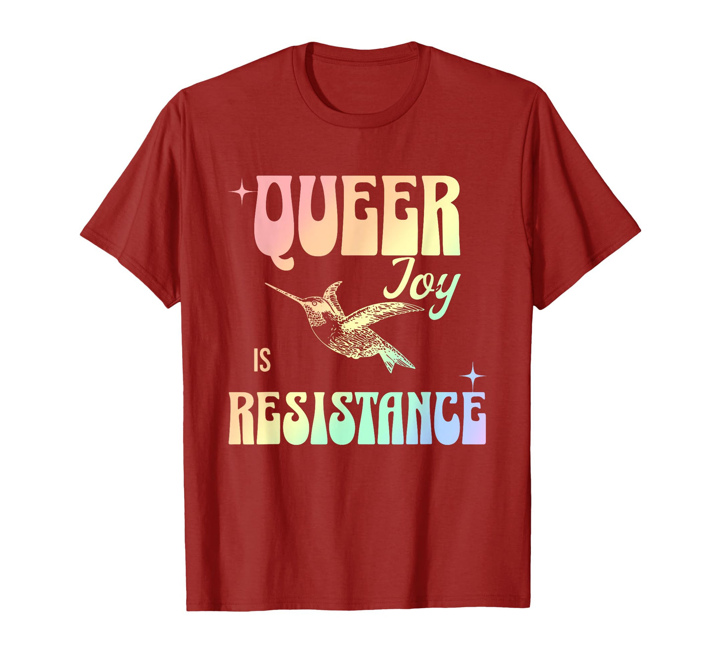 Queer Joy Is Resistance T-Shirt