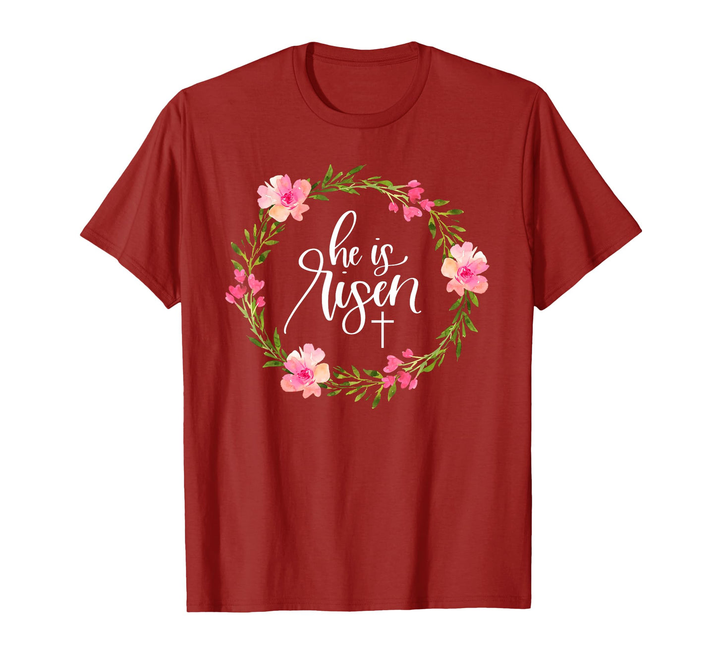 He is Risen Jesus Christian Happy Easter Floral Wreath Shirt T-Shirt