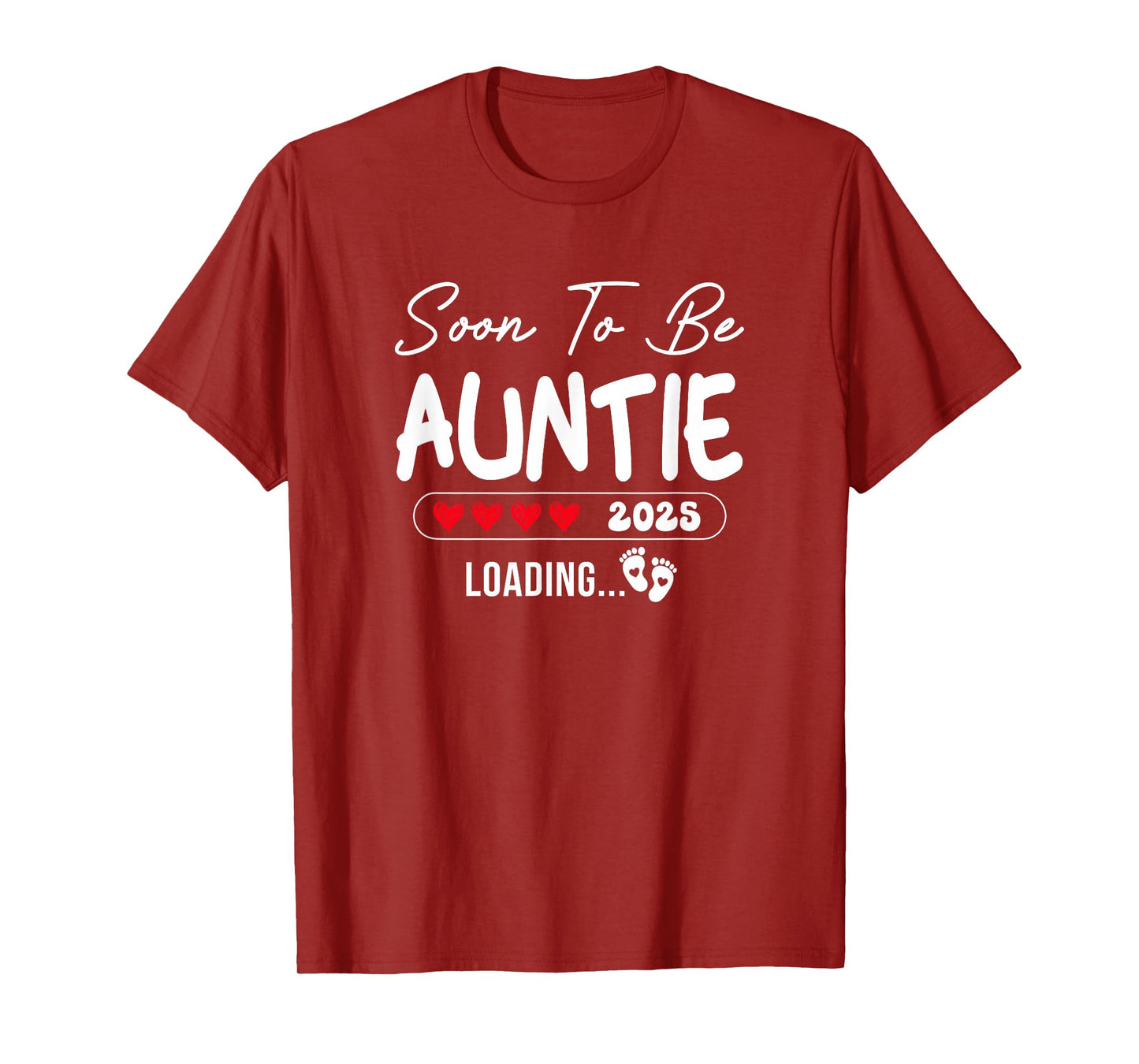 Soon To Be Auntie 2025 Loading Promoted To Auntie Est 2025 T-Shirt