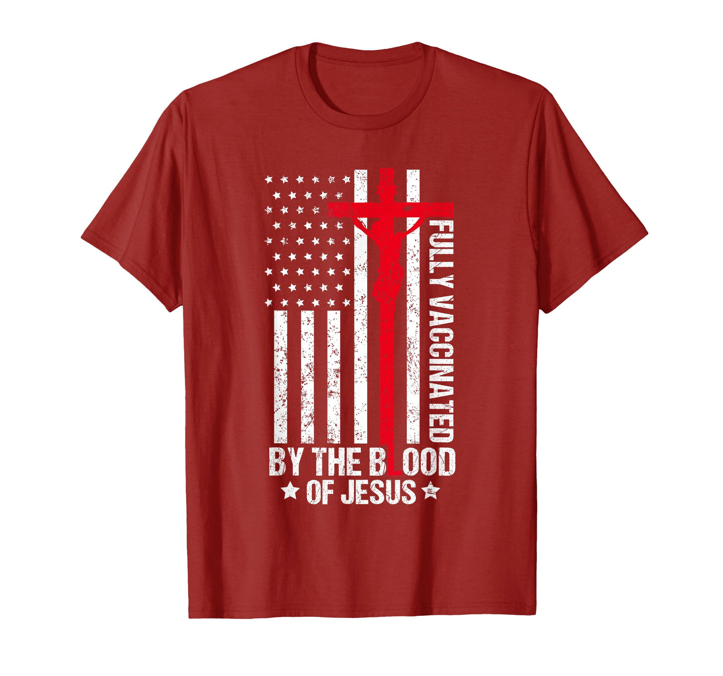 Fully Vaccinated By The Blood Of Jesus Christian Women Men T-Shirt