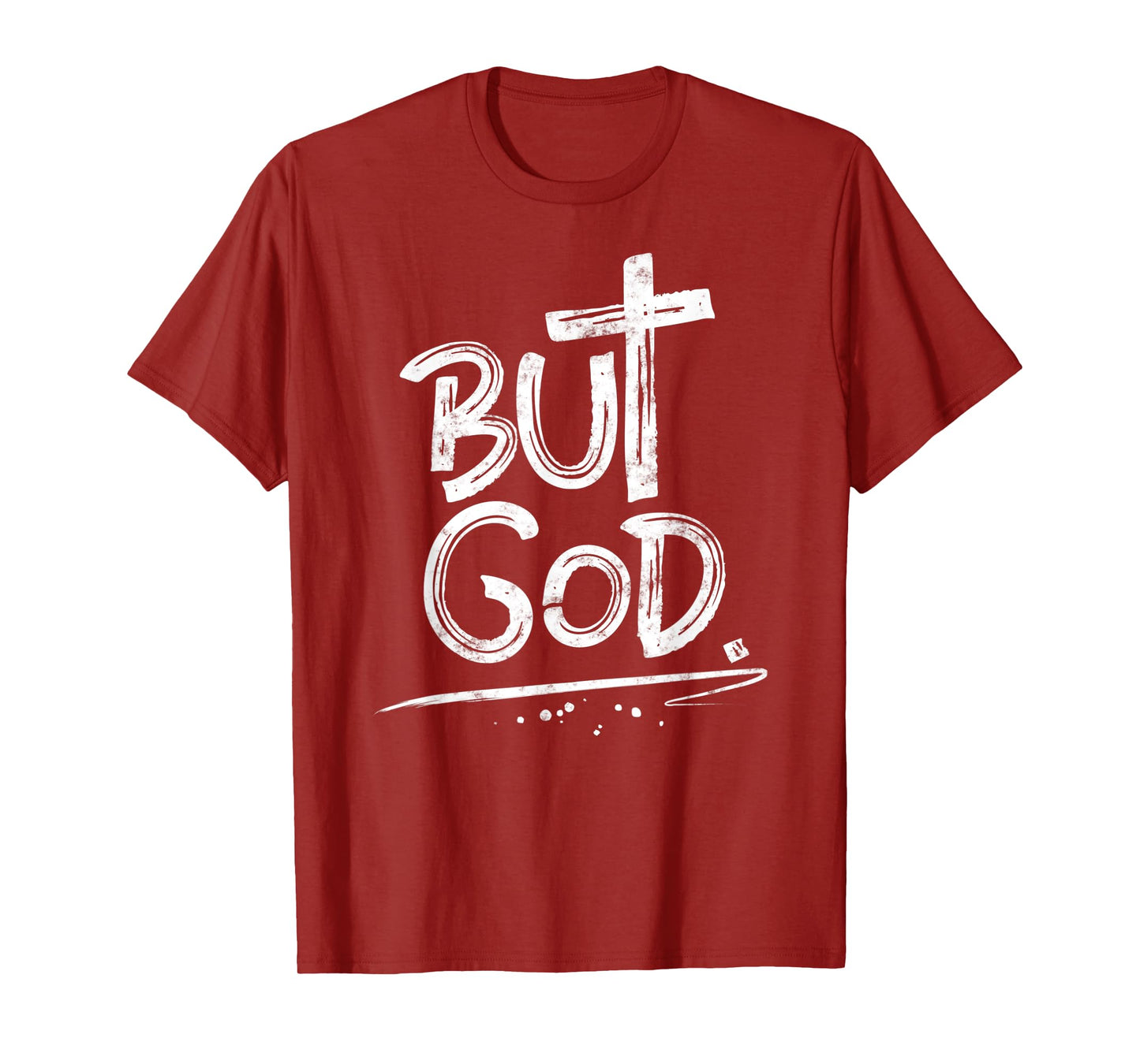 But God Christian Cross T-Shirt