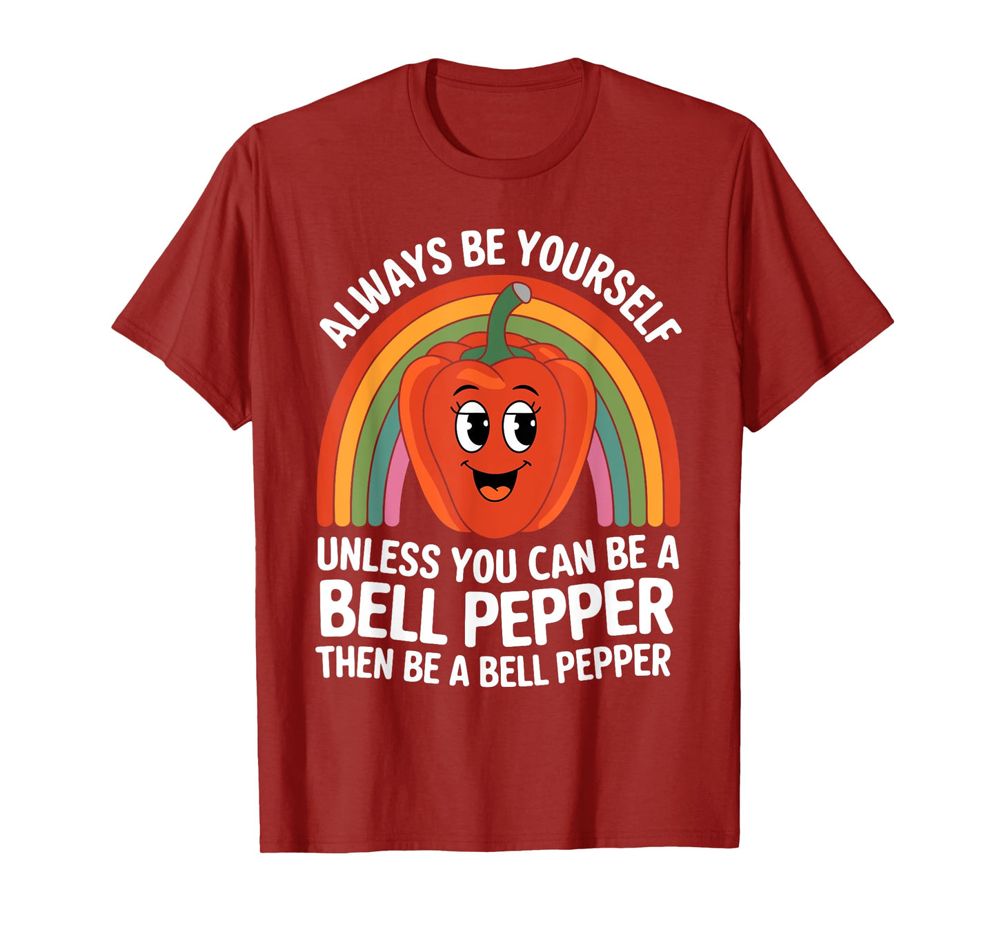 Cute Bell Pepper Funny Saying Bell Peppers Lovers Jokes T-Shirt