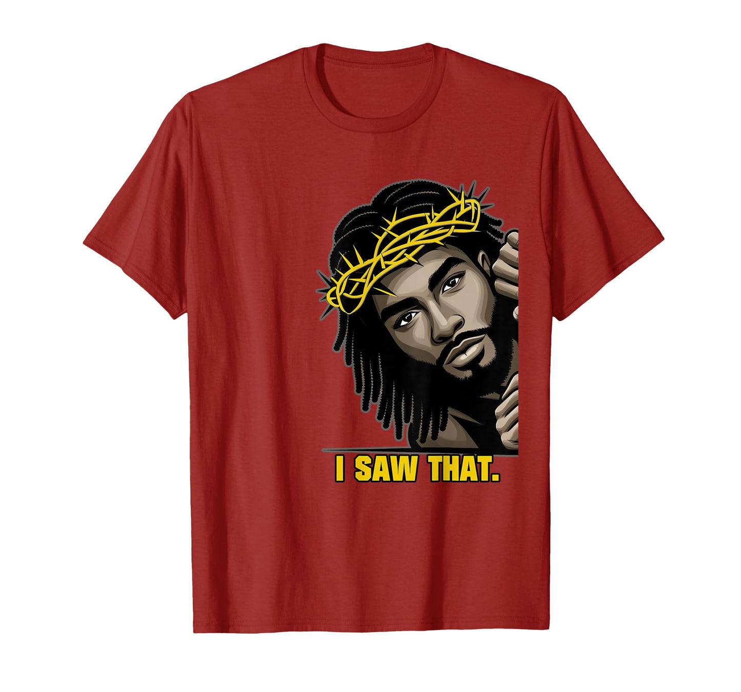 I Saw That | Black Jesus Face African American Locs T-Shirt