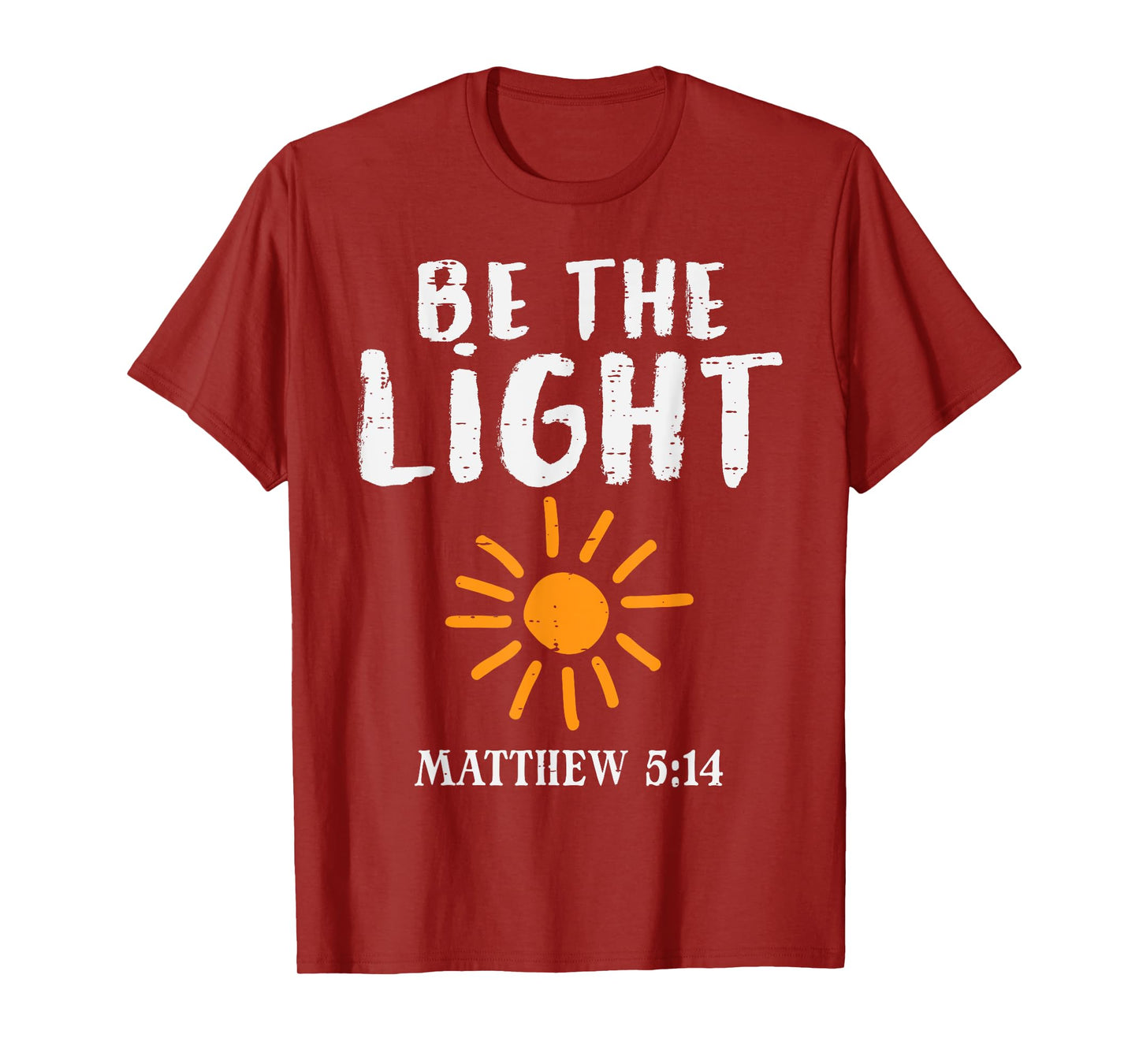 Be The Light Sun Matthew 5:14 Bible Christian Men Women Kids T-Shirt