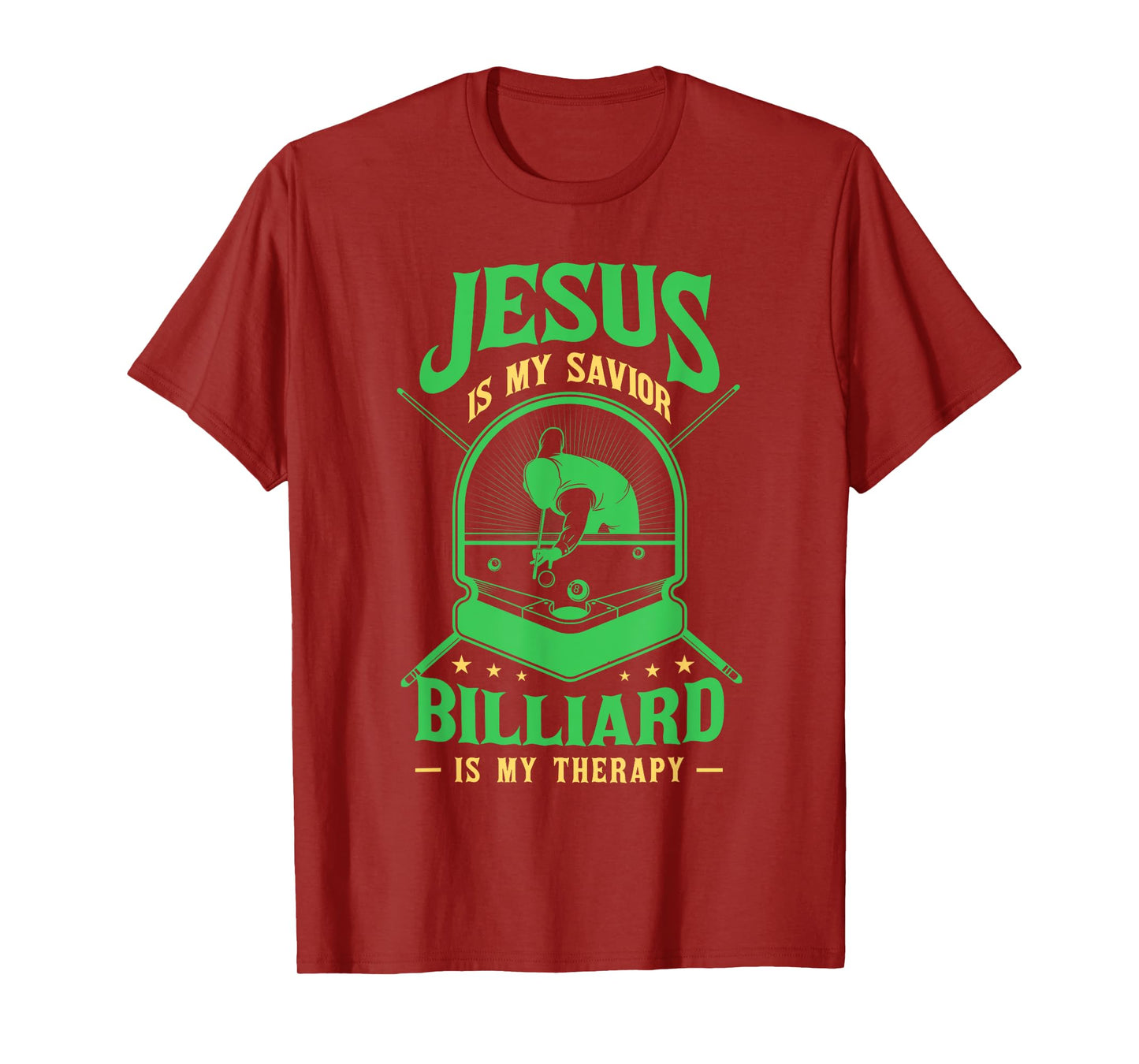 Jesus Savior Billiard Therapy Billiards Player Snooker Pool T-Shirt