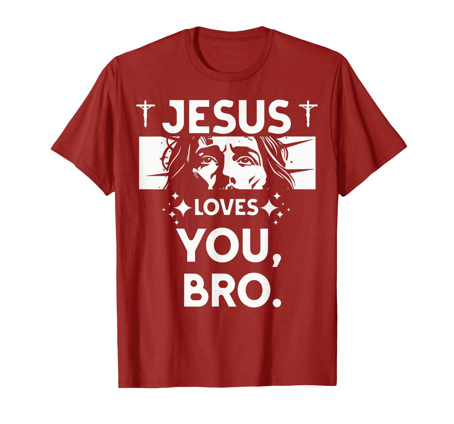 Jesus Loves You Bro Christian Believer Faith God Religious T-Shirt
