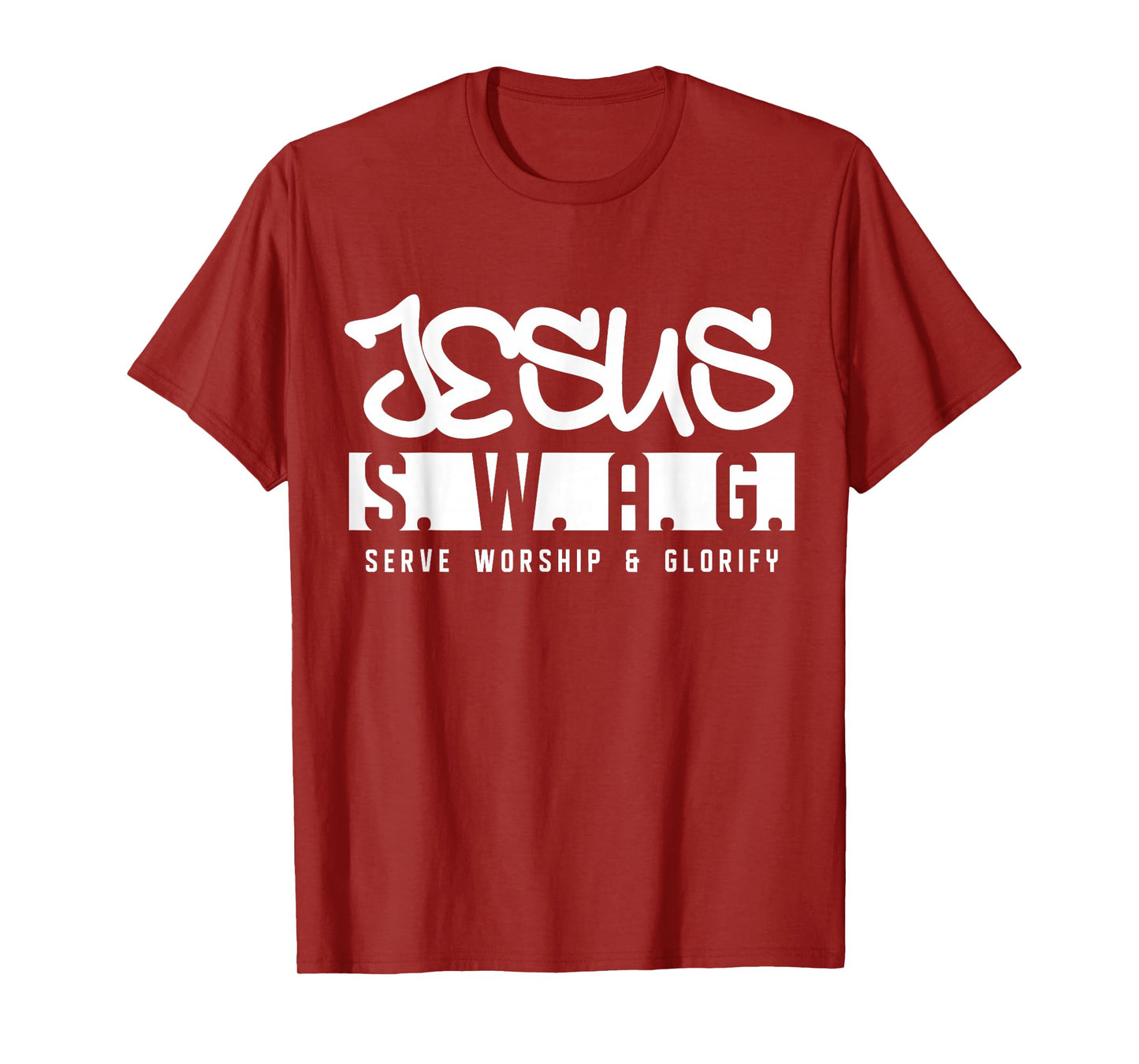 Jesus Swag Serve Worship and Glorify Faith Religious T-Shirt