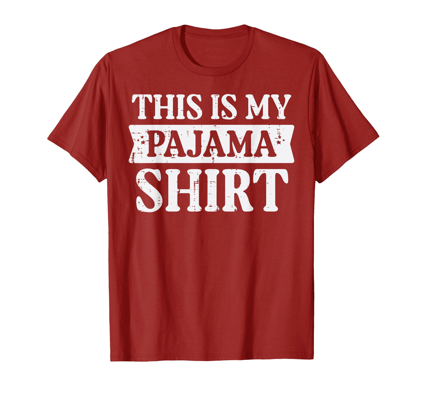 This Is My Pajama Shirt Funny Saying Bedtime Women Men Kids T-Shirt