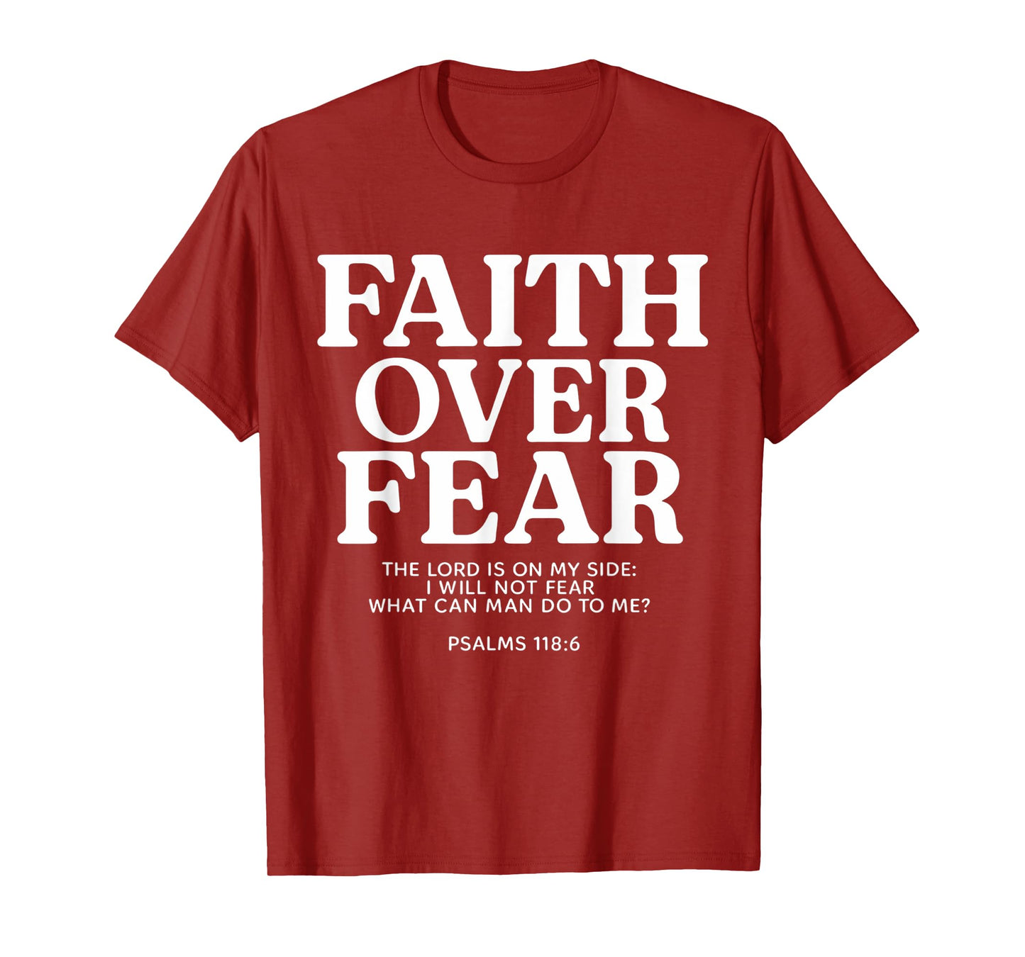 Faith Over Fear Bible Verse Scripture Quote Christian T-Shirt