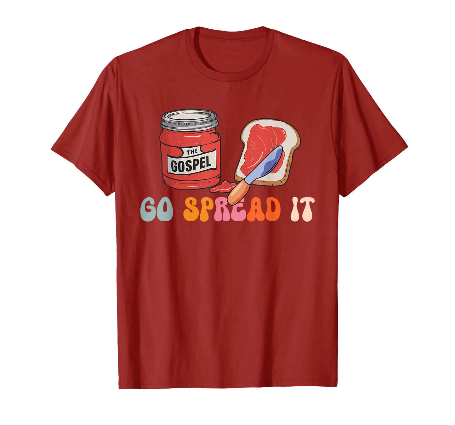 Go Spread It The Gospel T-Shirt