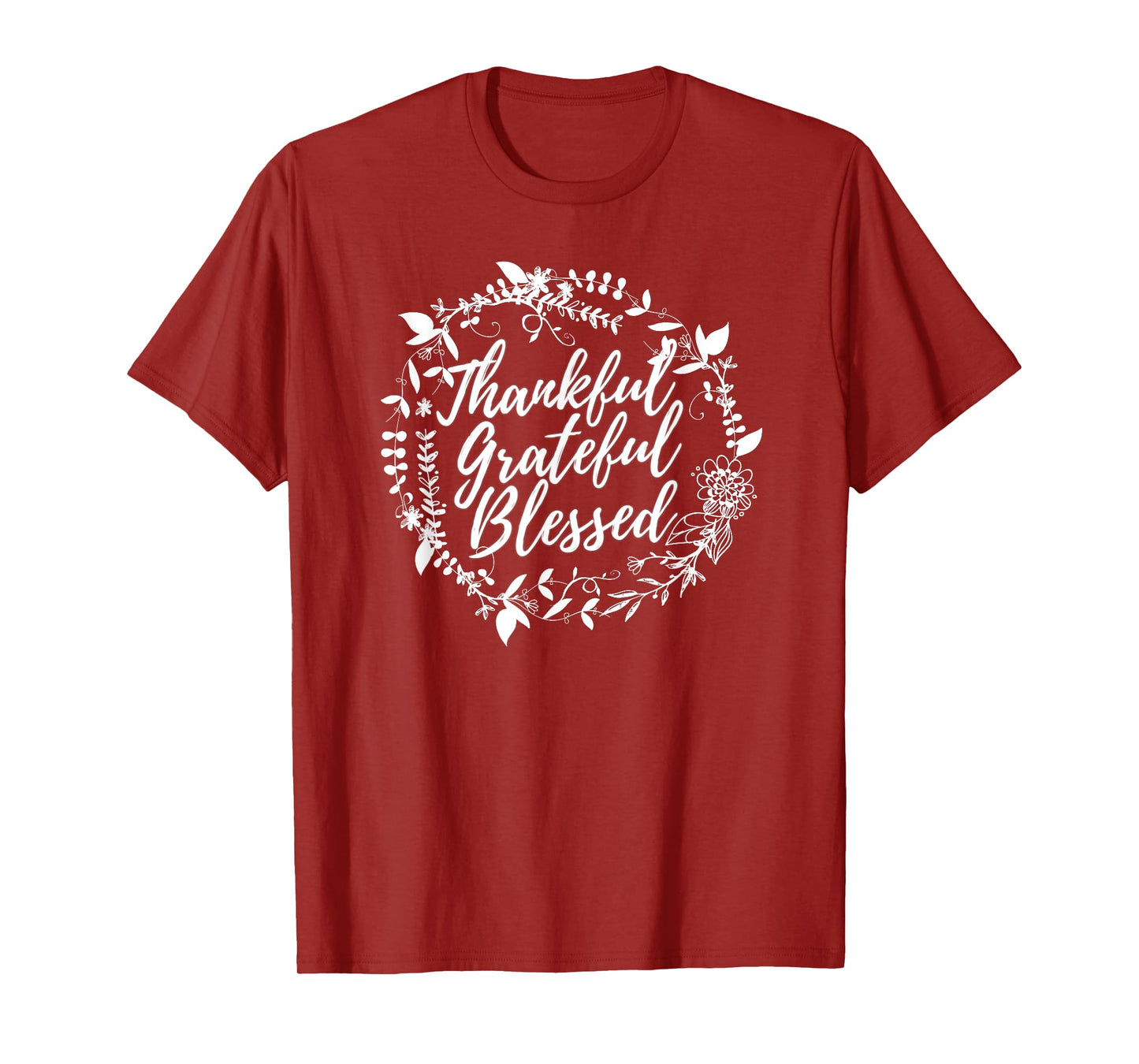 Thankful Grateful Blessed T-Shirt