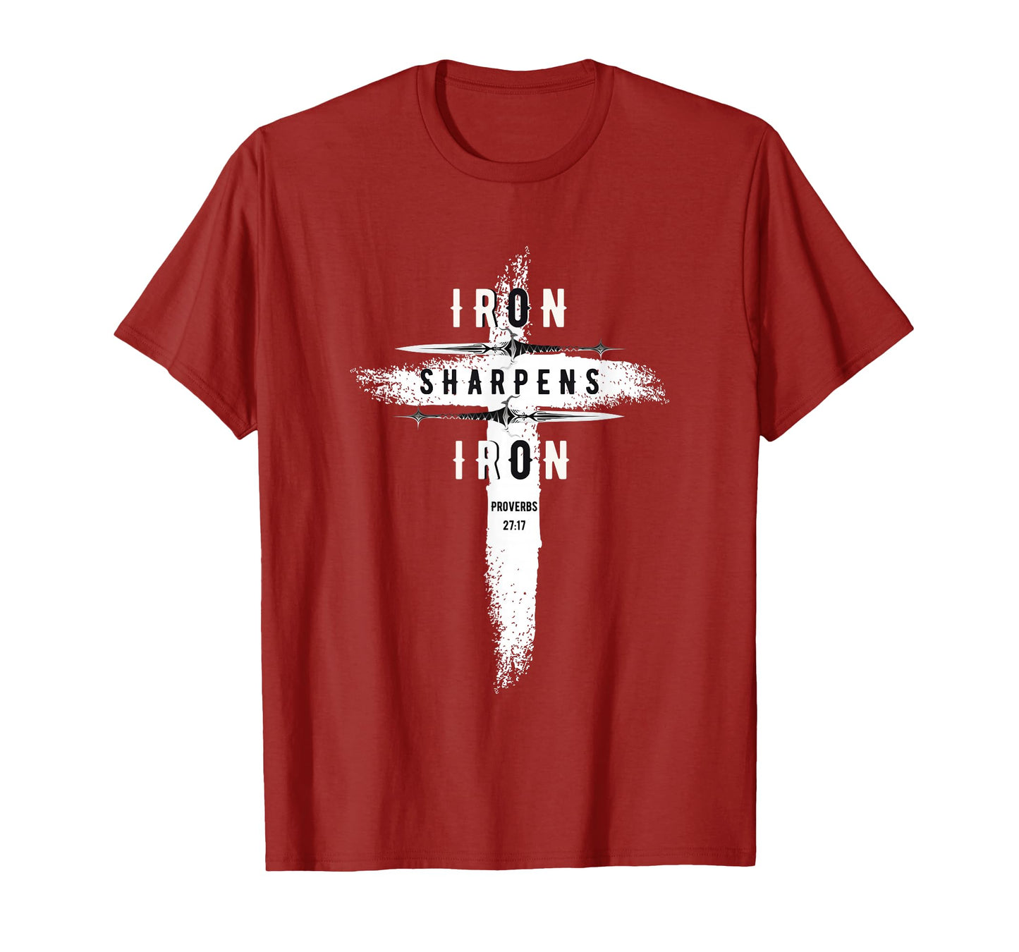 Iron Sharpens Iron Proverbs 27:17 Christian Mens T-Shirt
