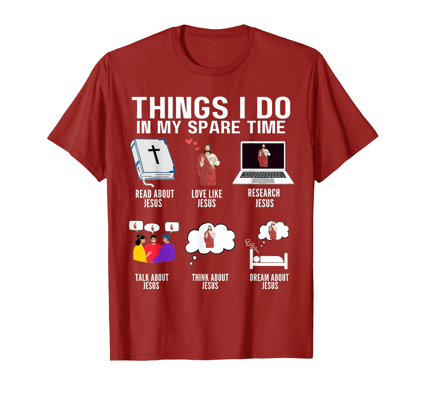 Things I Do in My Spare Time Christian Jesus Bible Faith T-Shirt