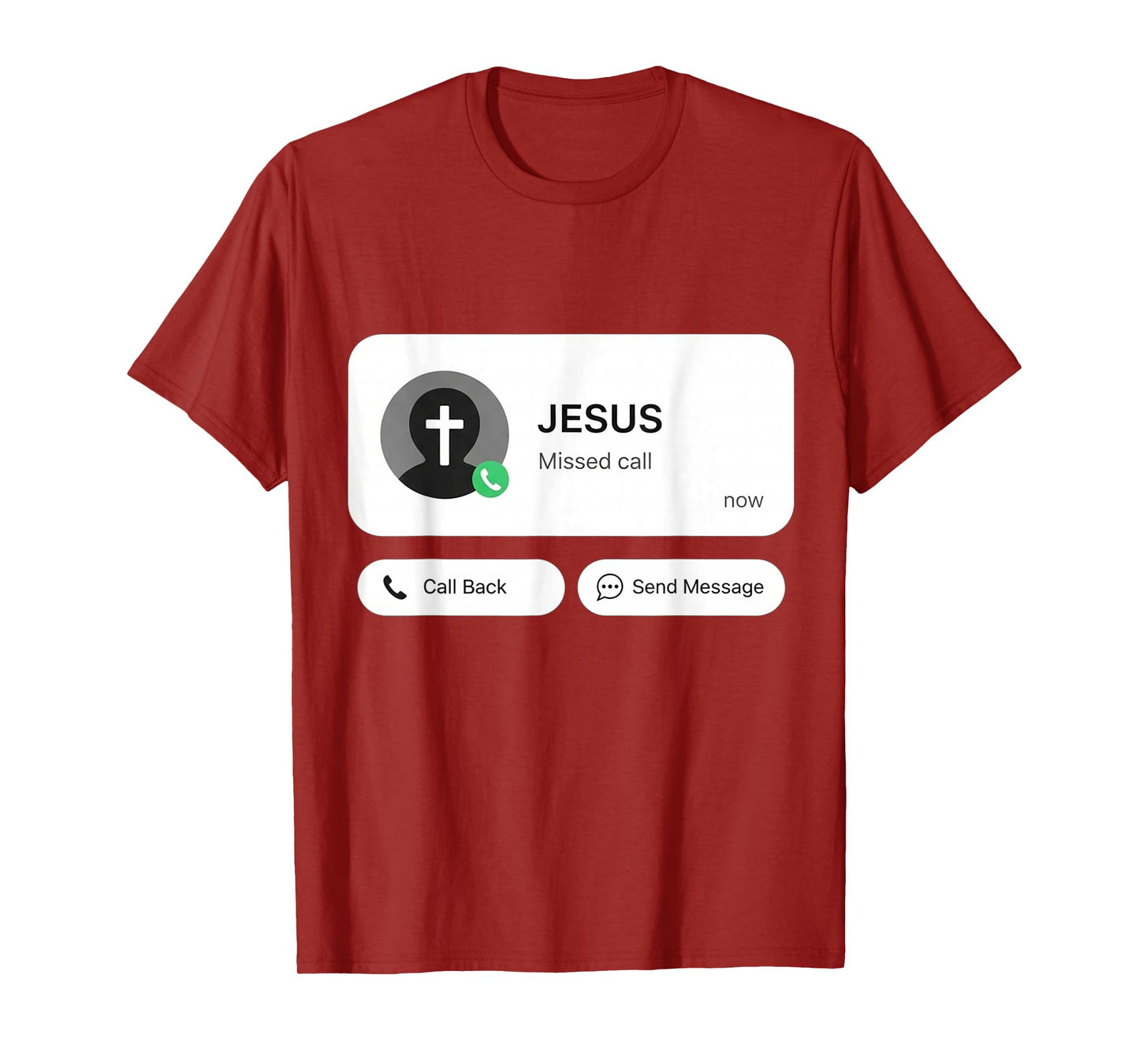 Divine Caller ID Jesus is Calling Missed Call Funny Humor T-Shirt