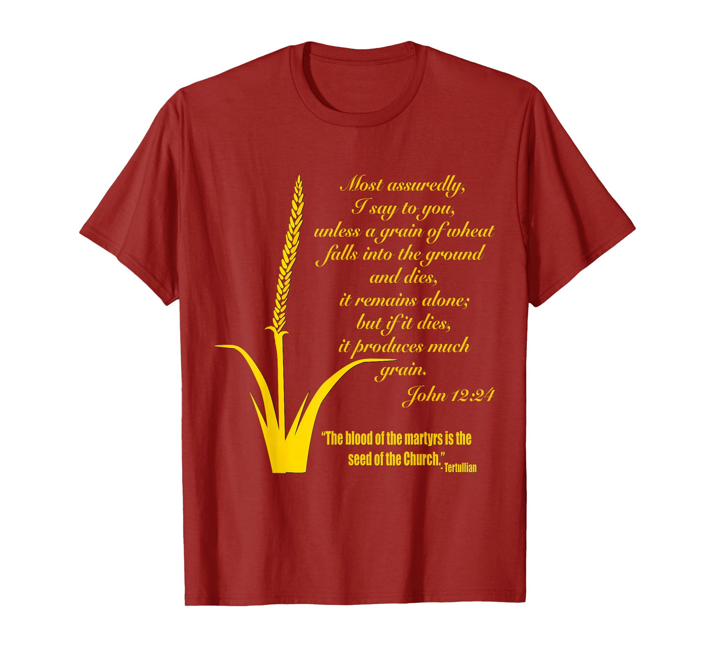 A Grain of Wheat T-Shirt