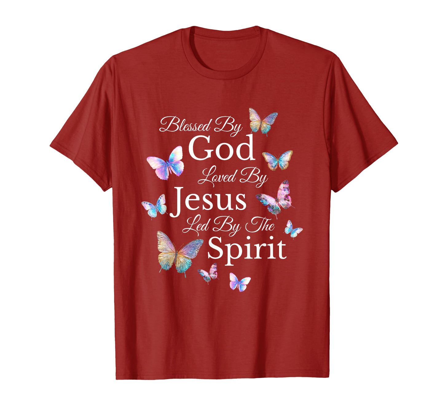 Blessed By God Loved By Jesus Butterfly Religious Christian T-Shirt