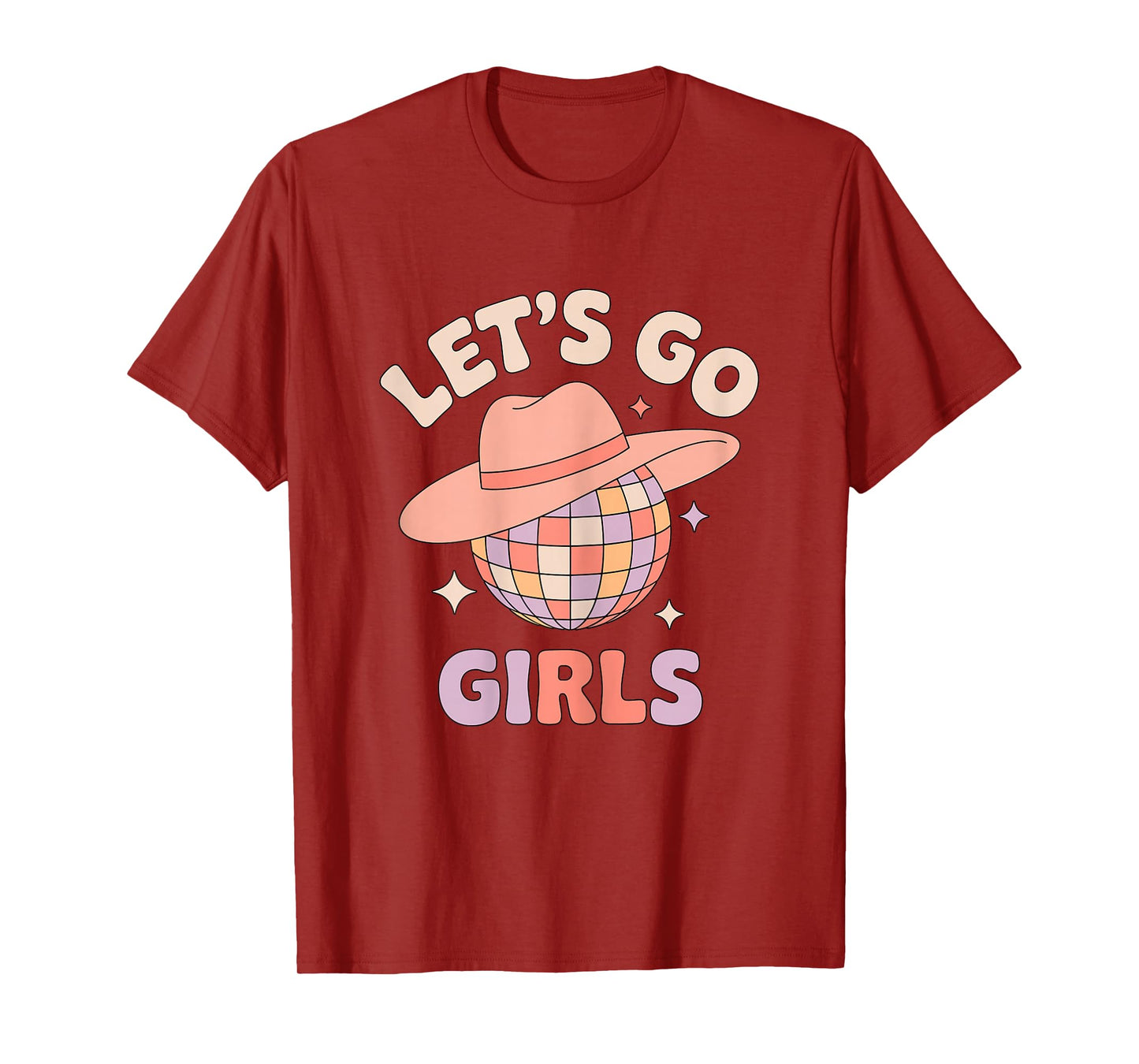 Let’s Go Girls Disco Cowgirl Quote Western Party T-Shirt