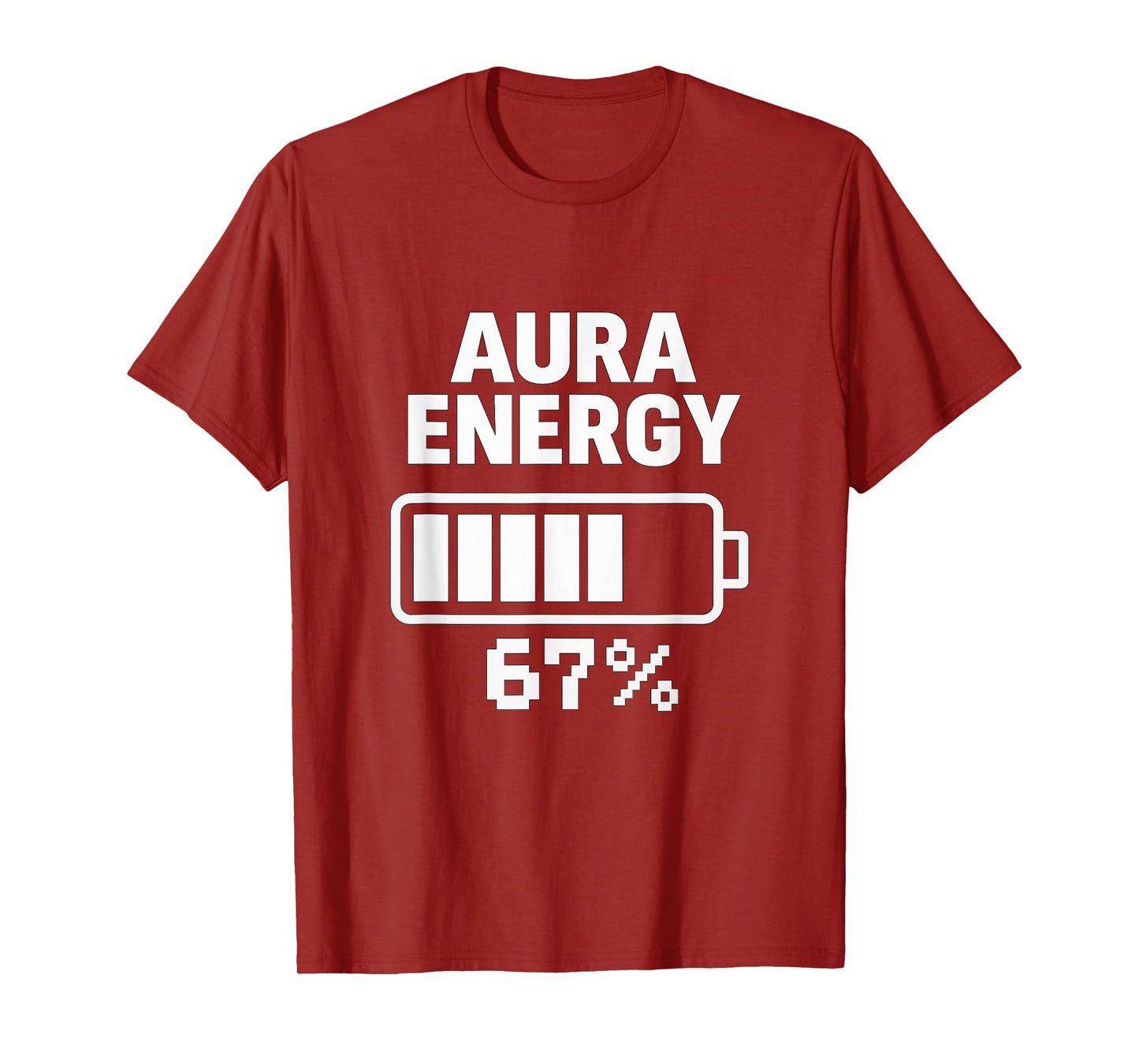 Aura Energy Six Seven Level Funny Gen Z Brainrot Teen Humor T-Shirt