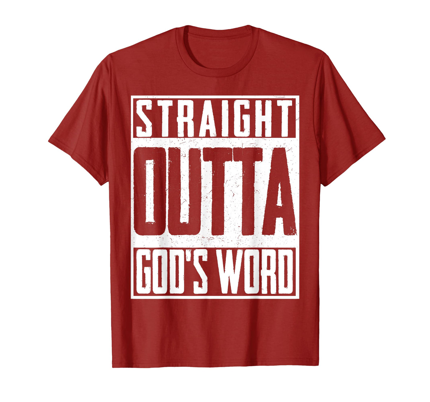 Straight Outta Gods Word Christian Christ T-Shirt