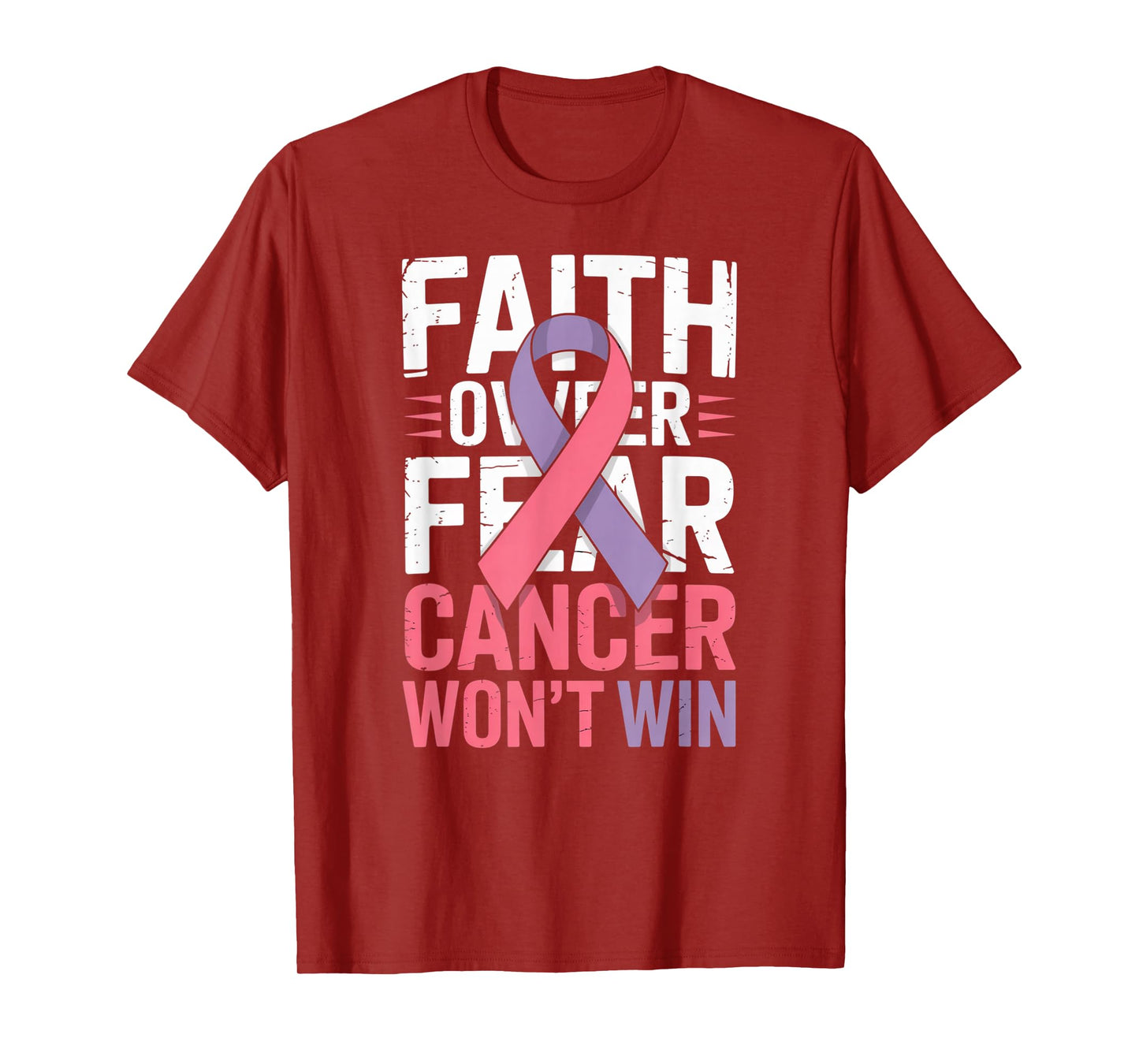 Faith Over Fear Cancer Won't Win Pink Ribbon T-Shirt