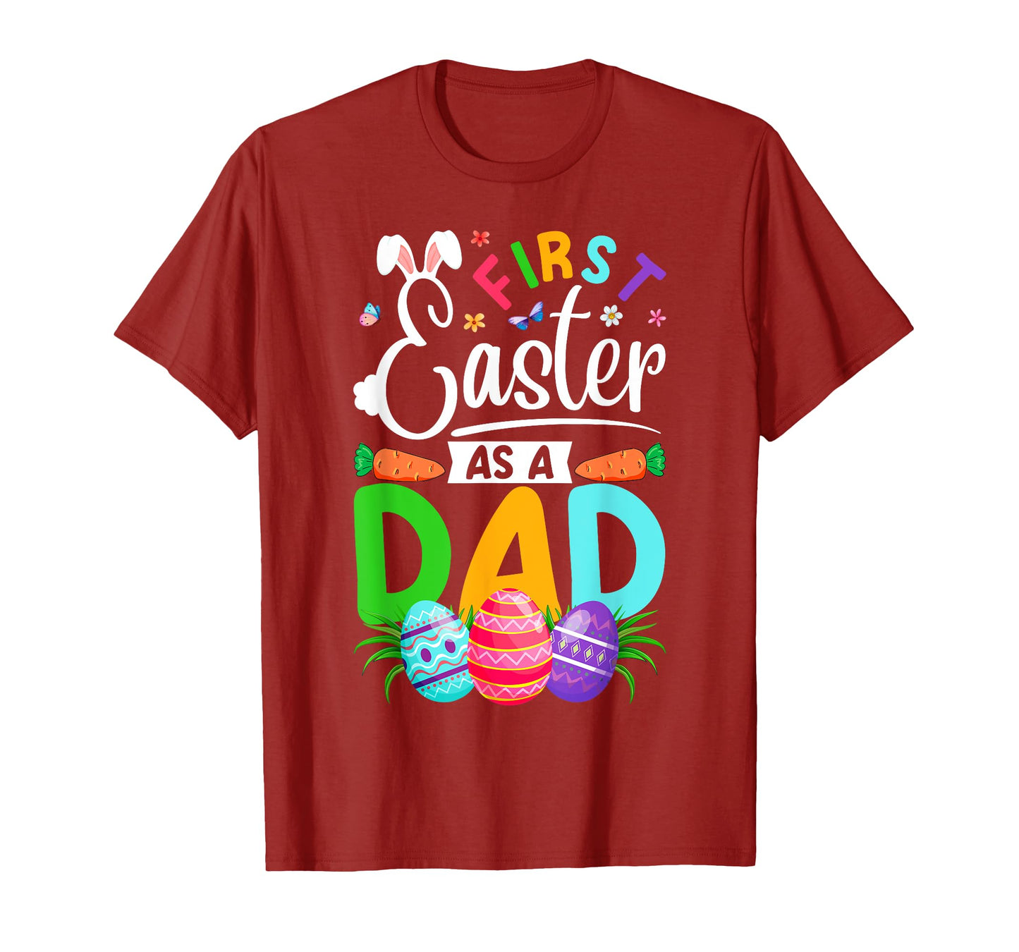 First Easter As A Dad New Dad Papa Easter Eggs Easter Day T-Shirt