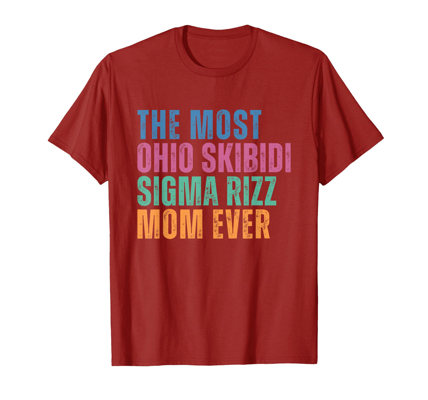 Funny Mothers Day Skibidi Rizz Mom Trendy Sigma Mom Meme T-Shirt