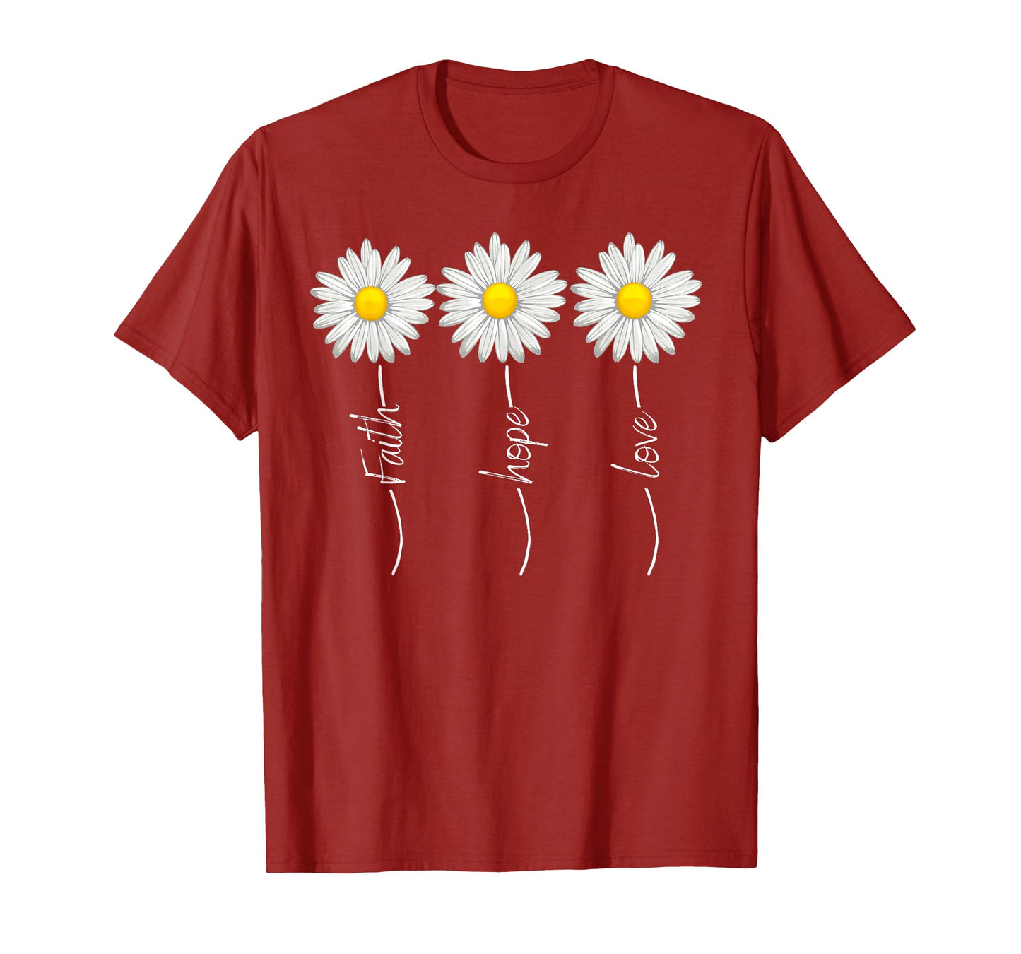 Fife Life Faith Hope Love Christian Daisies T-Shirt