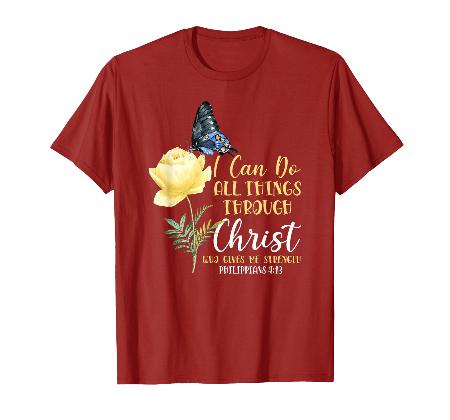 Christian Bible Verse Butterfly Flower Philippians 4:13 T-Shirt