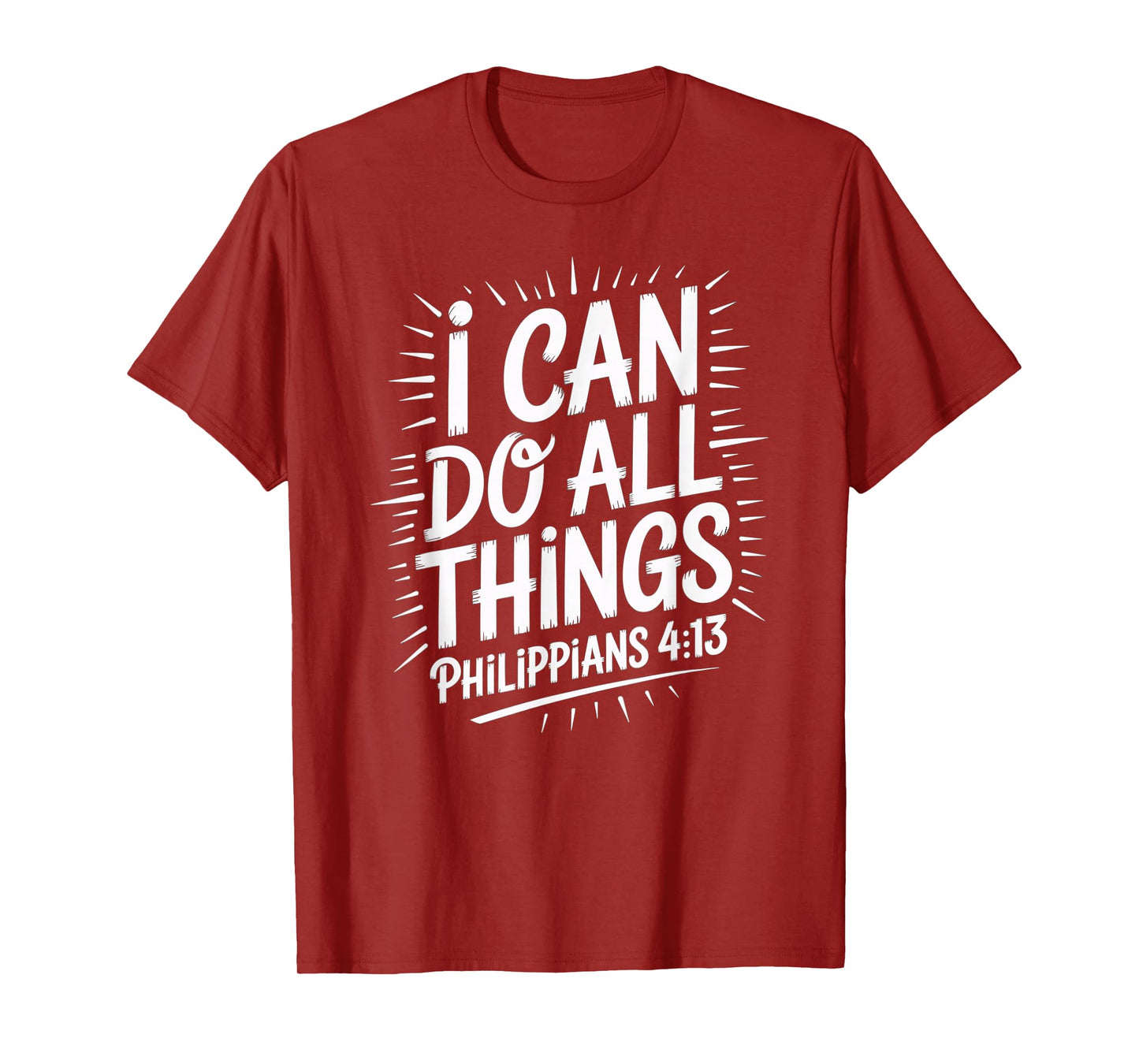 I Can Do All Things Bible Verse Design T-Shirt